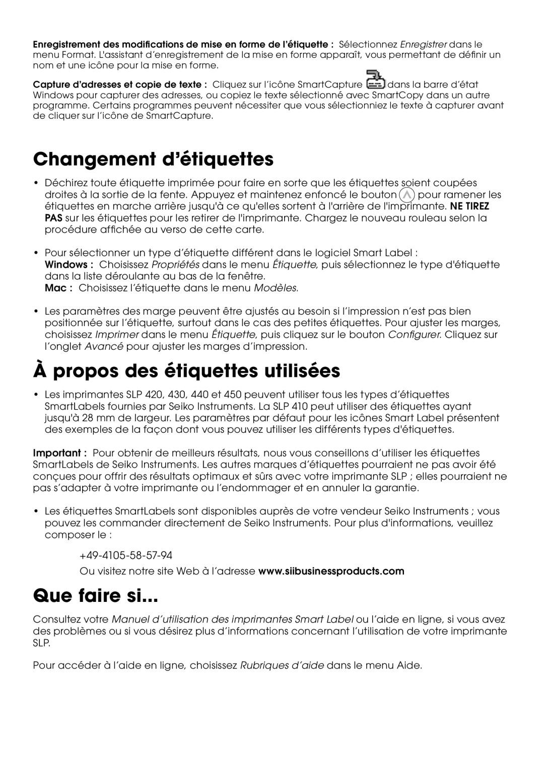 Seiko Instruments SLP 410, SLP 440, SLP 450, SLP 430 Changement d’étiquettes, Propos des étiquettes utilisées, Que faire si 