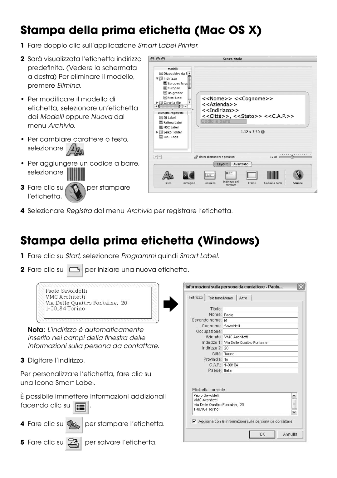 Seiko Instruments SLP 430, SLP 440, SLP 450 Stampa della prima etichetta Mac OS, Stampa della prima etichetta Windows 