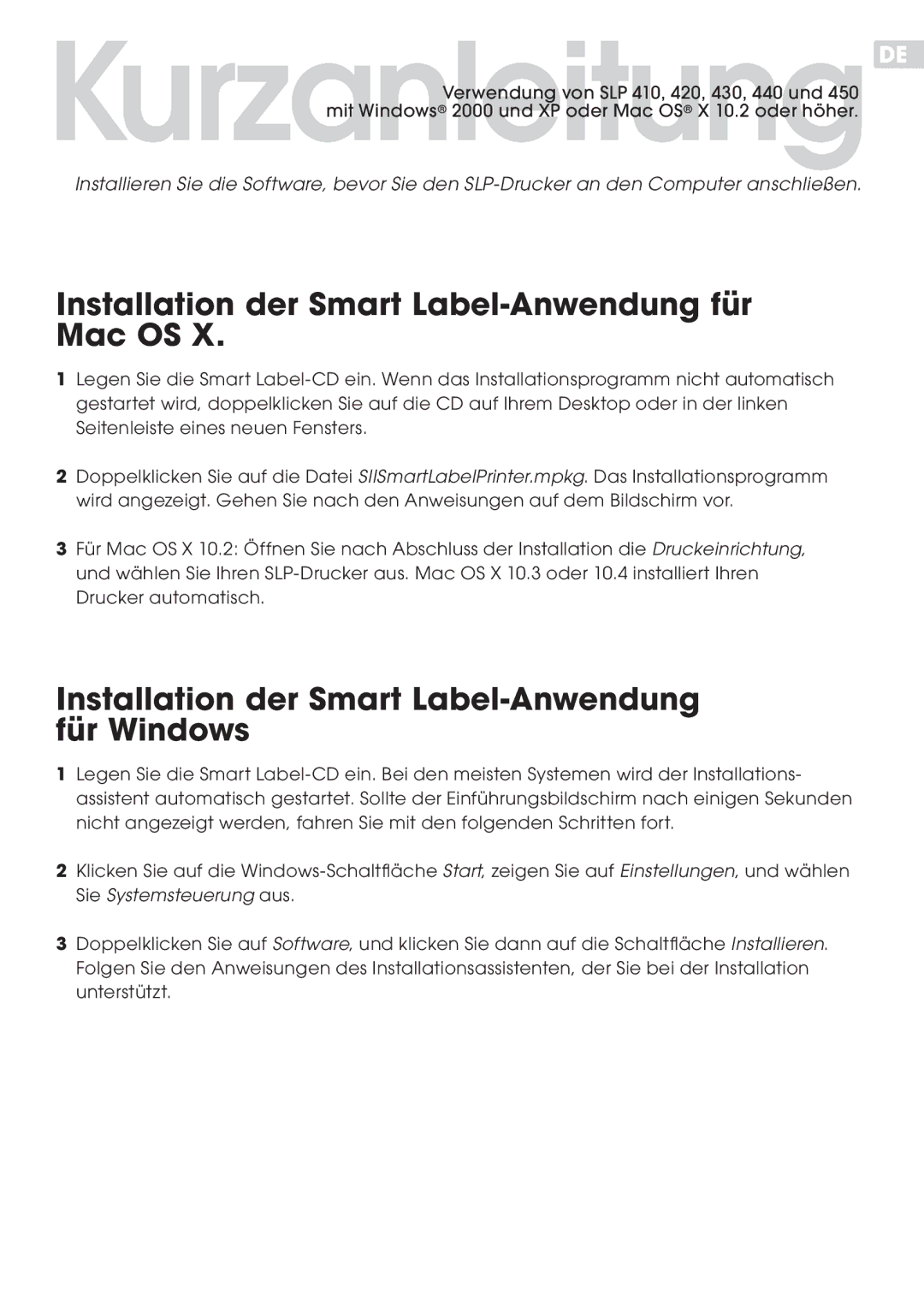 Seiko Instruments SLP 450, SLP 440, SLP 430, SLP 420, SLP 410 quick start Installation der Smart Label-Anwendung für Mac OS 