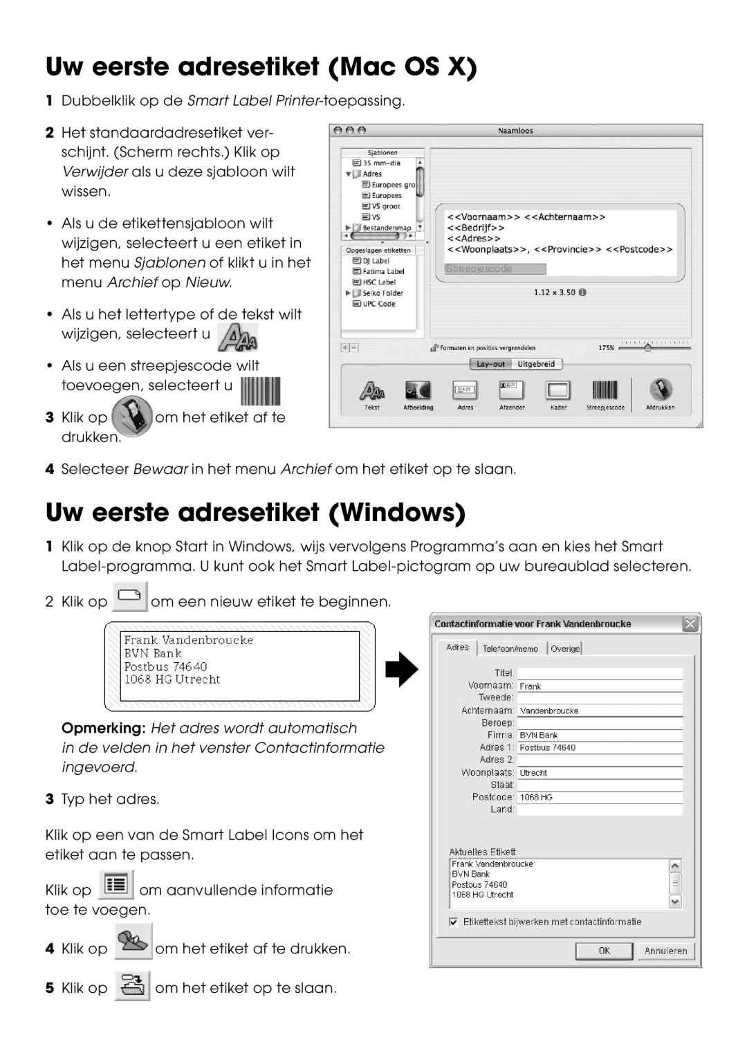 Seiko Instruments SLP 440, SLP 450, SLP 430, SLP 420, SLP 410 Uw eerste adresetiket Mac OS, Uw eerste adresetiket Windows 