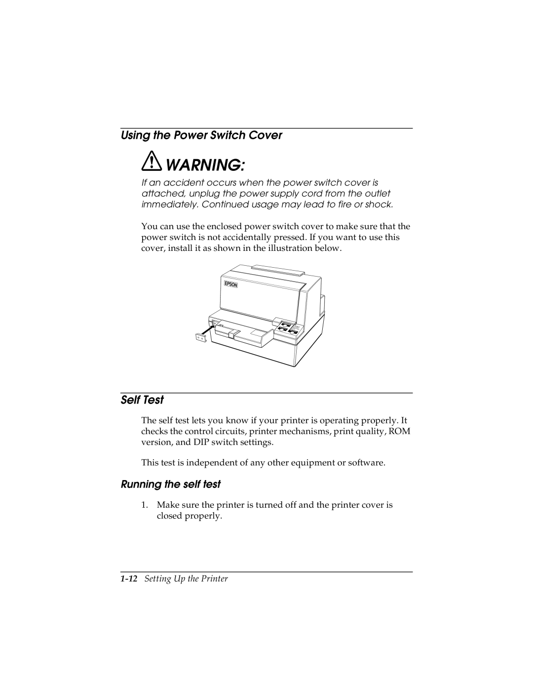 Seiko TM-U590/U590P manual Using the Power Switch Cover, Self Test, Running the self test, 12Setting Up the Printer 