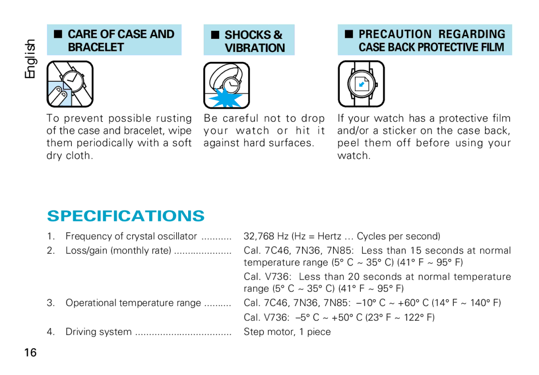 Seiko V736, 7C46, 7N36, 7N85 manual Specifications, Care of Case and Bracelet Shocks & Vibration 