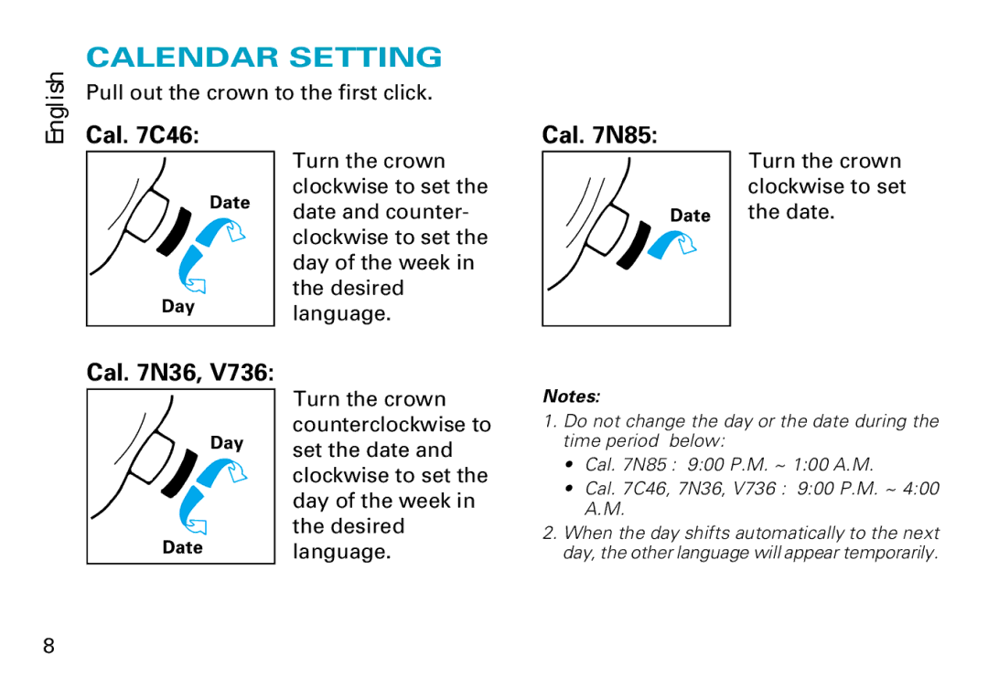 Seiko V736, 7C46, 7N36, 7N85 manual Calendar Setting, Cal C46 