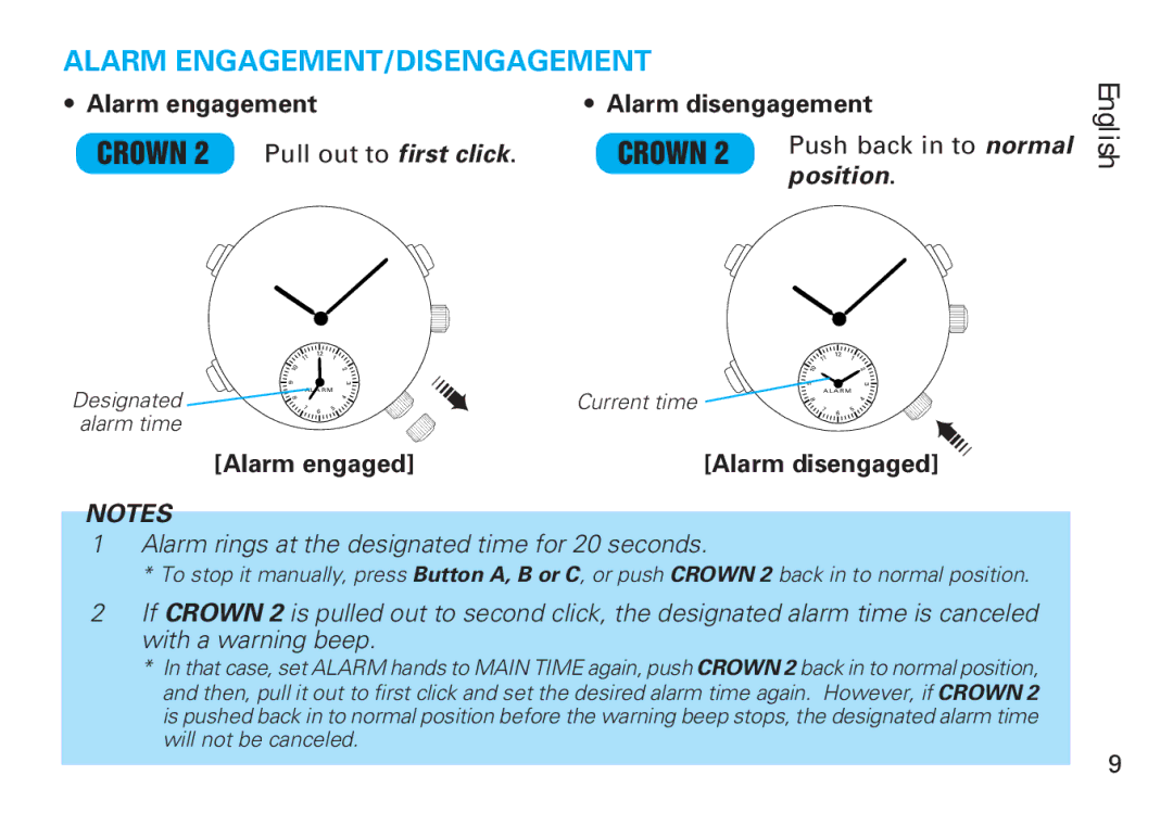 Seiko Y182 manual Alarm engagement Alarm disengagement, Pull out to first click, Push back in to normal 