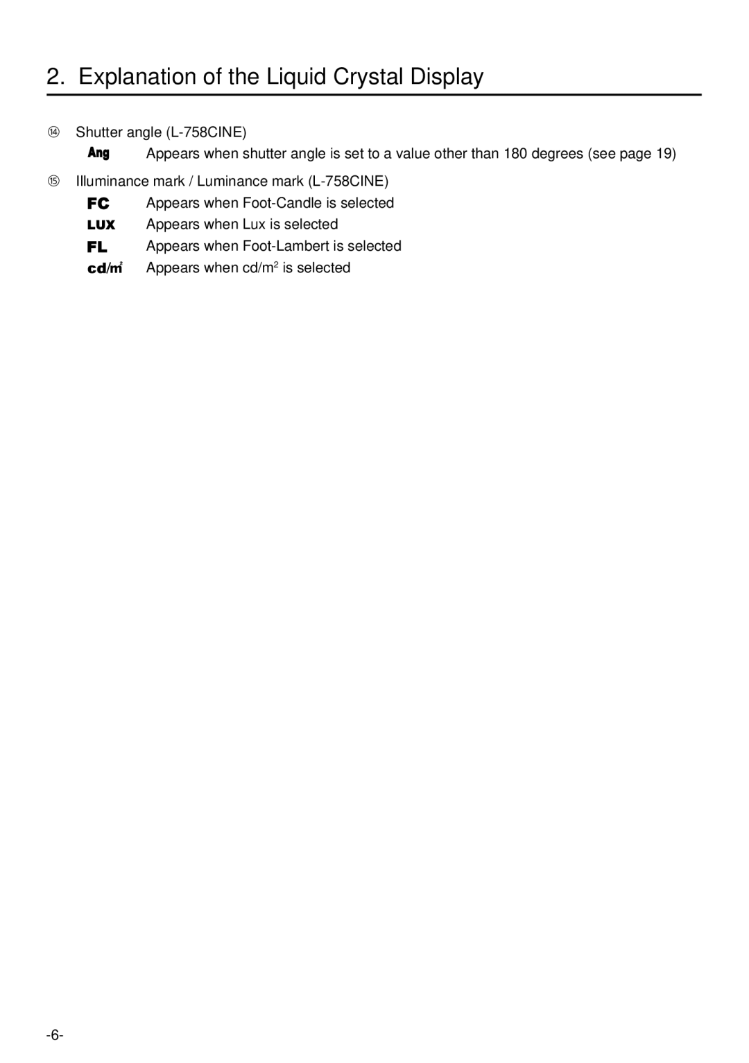 Sekonic L-758DR manual Explanation of the Liquid Crystal Display 