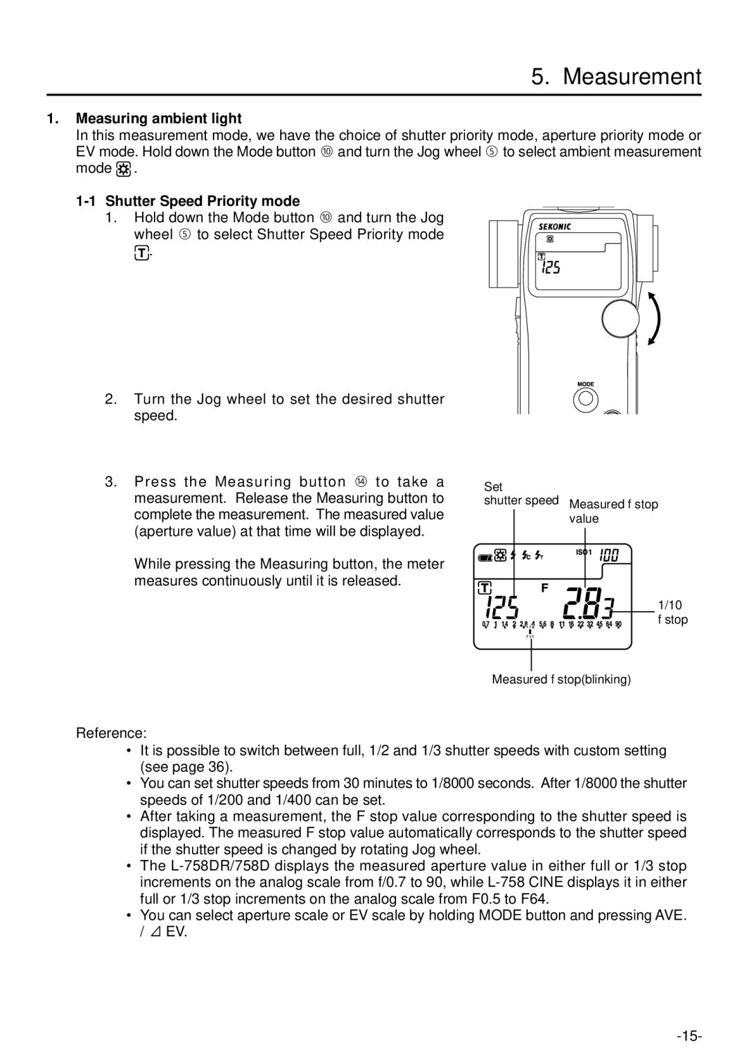 Sekonic L-758DR manual Measurement, Measuring ambient light, Shutter Speed Priority mode 