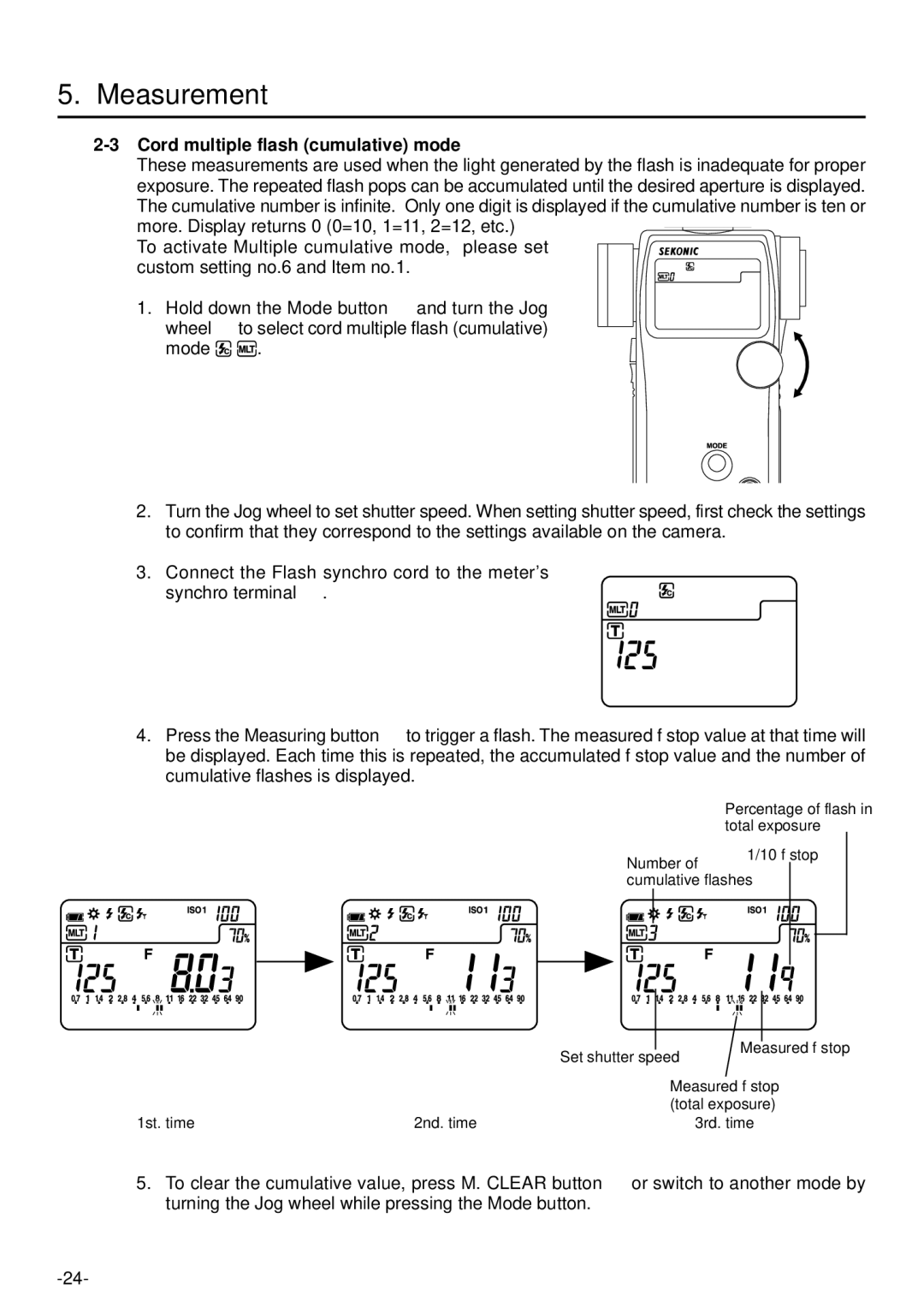 Sekonic L-758DR manual Cord multiple flash cumulative mode 