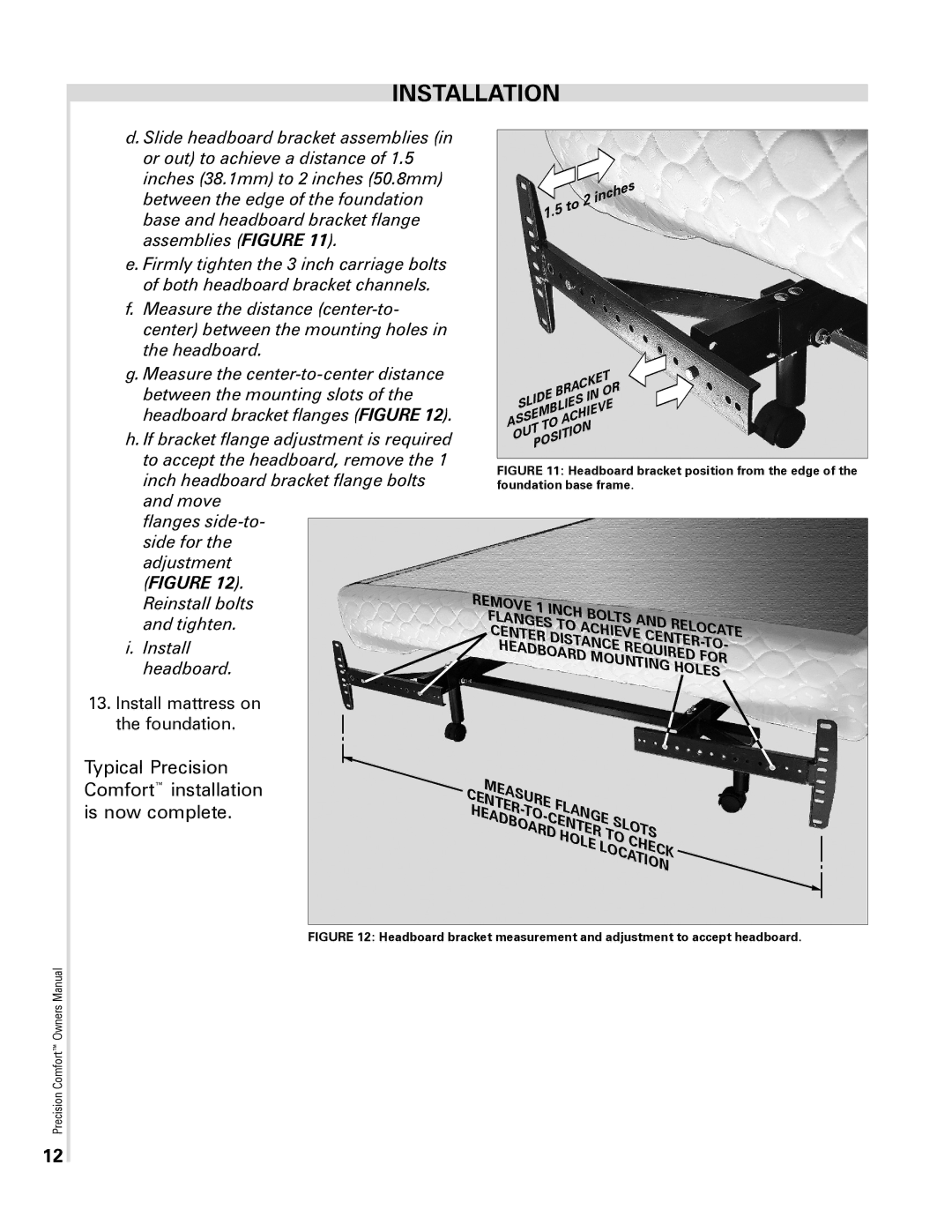 Select Comfort Precision Comfort Adjustable Foundation owner manual Typical Precision Comfort installation is now complete 