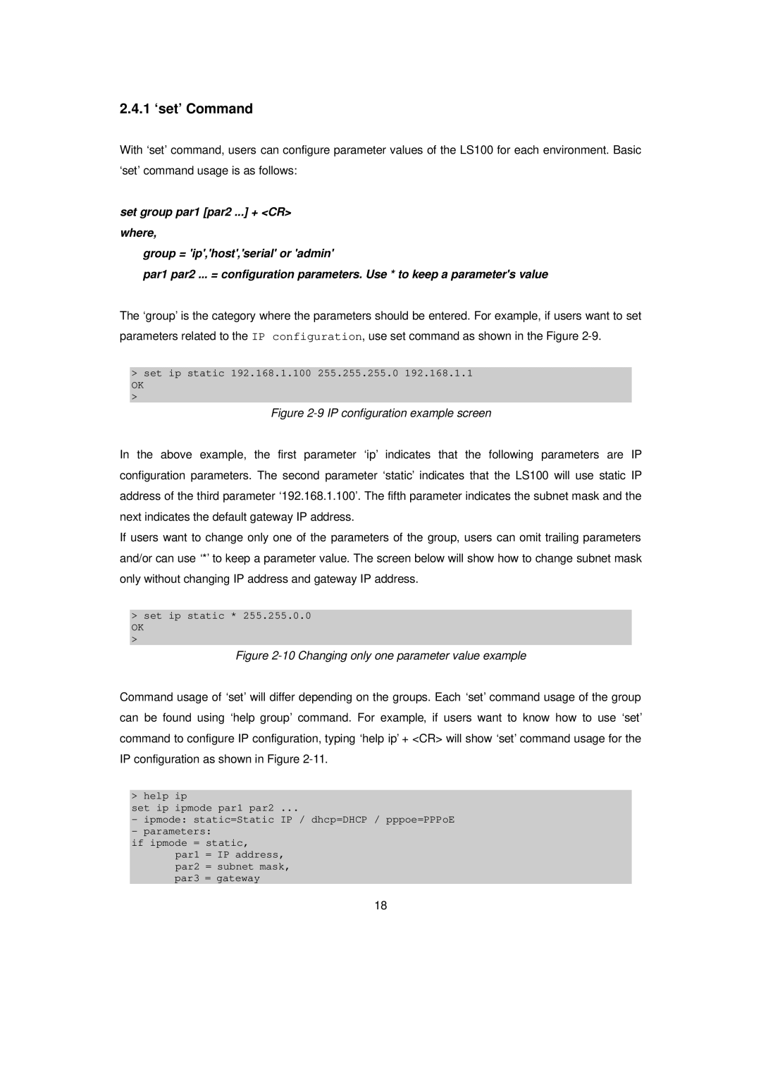 Senatek LS100 manual 1 ‘set’ Command, IP configuration example screen 