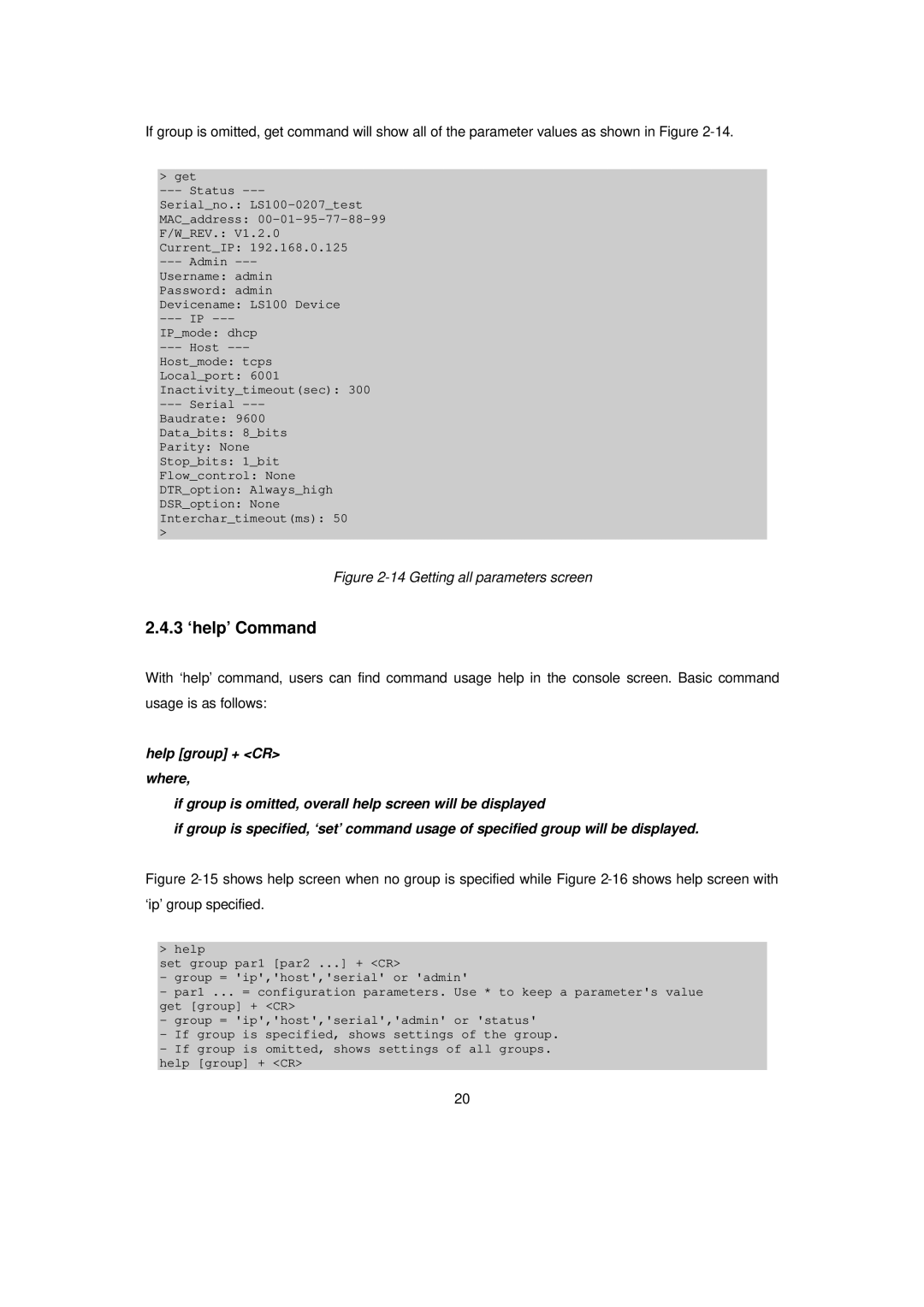 Senatek LS100 manual 3 ‘help’ Command, Getting all parameters screen 
