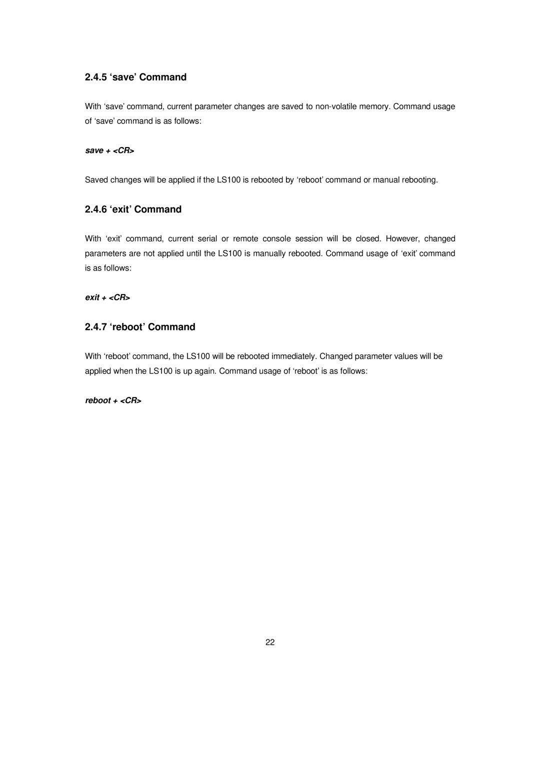 Senatek LS100 manual 5 ‘save’ Command, 6 ‘exit’ Command, 7 ‘reboot’ Command 