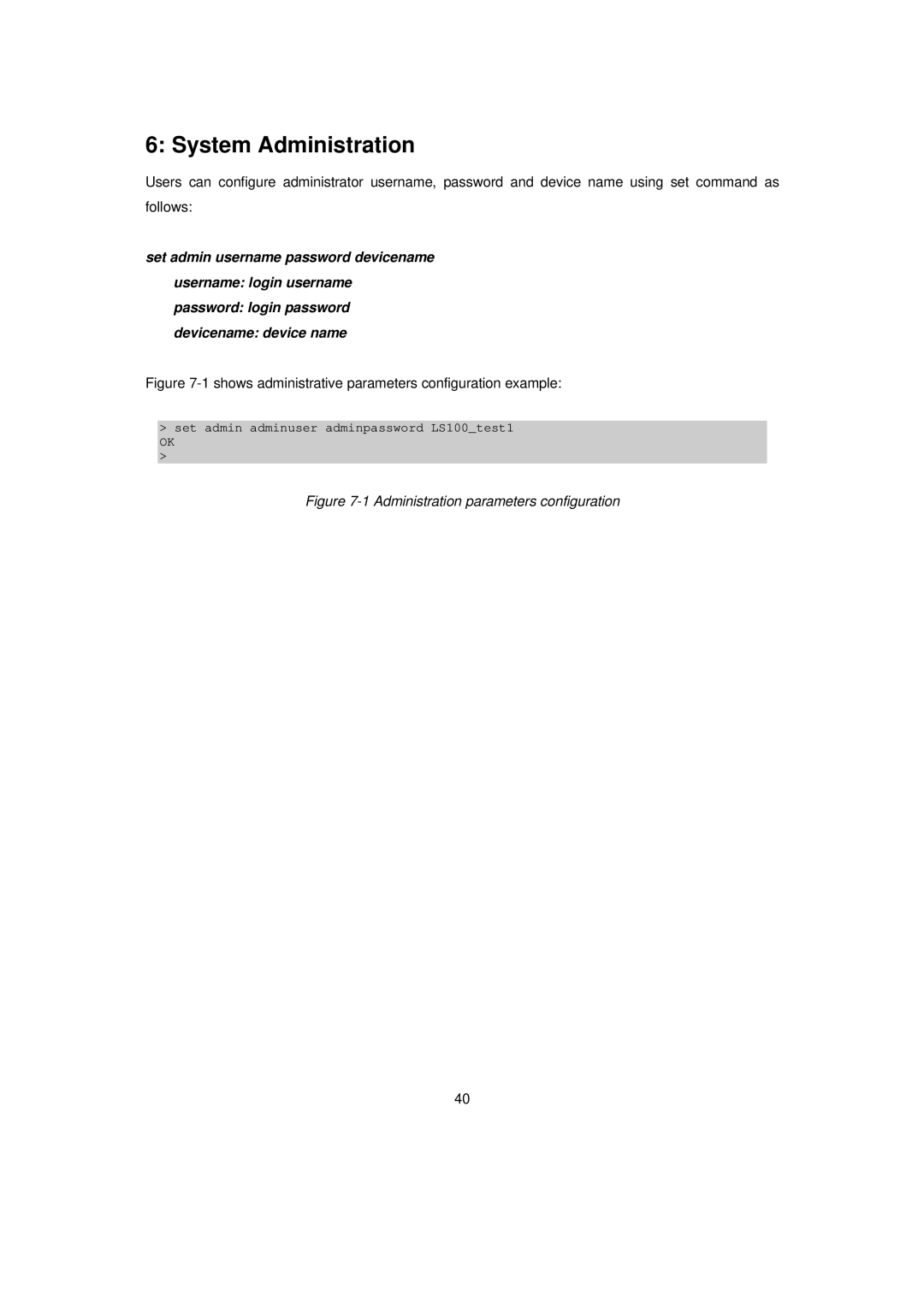 Senatek LS100 manual System Administration, Administration parameters configuration 