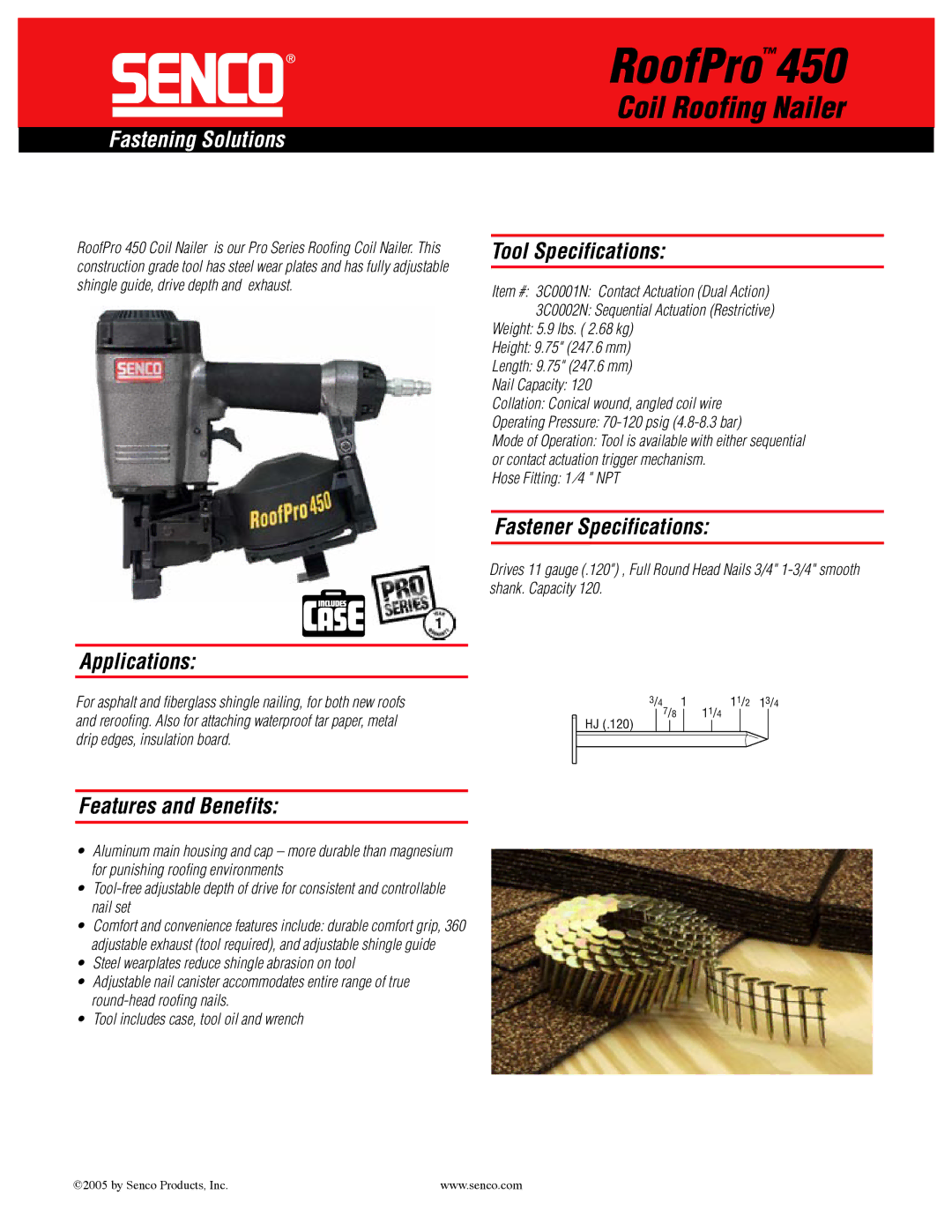 Senco specifications RoofPro450, Applications, Features and Benefits, Tool Specifications, Fastener Specifications 