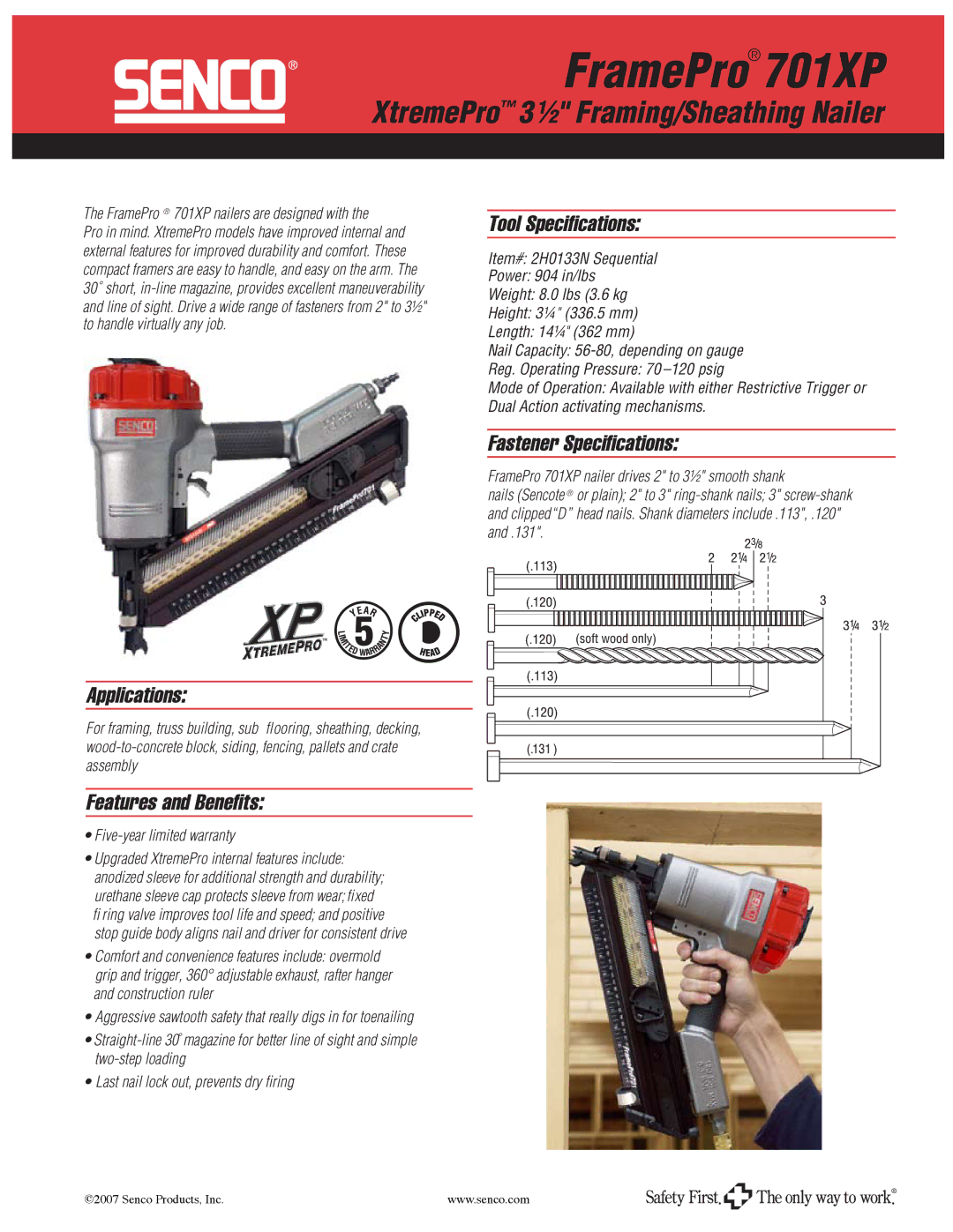 Senco 701XP specifications Applications, Features and Beneﬁts, Tool Speciﬁcations, Fastener Speciﬁcations 