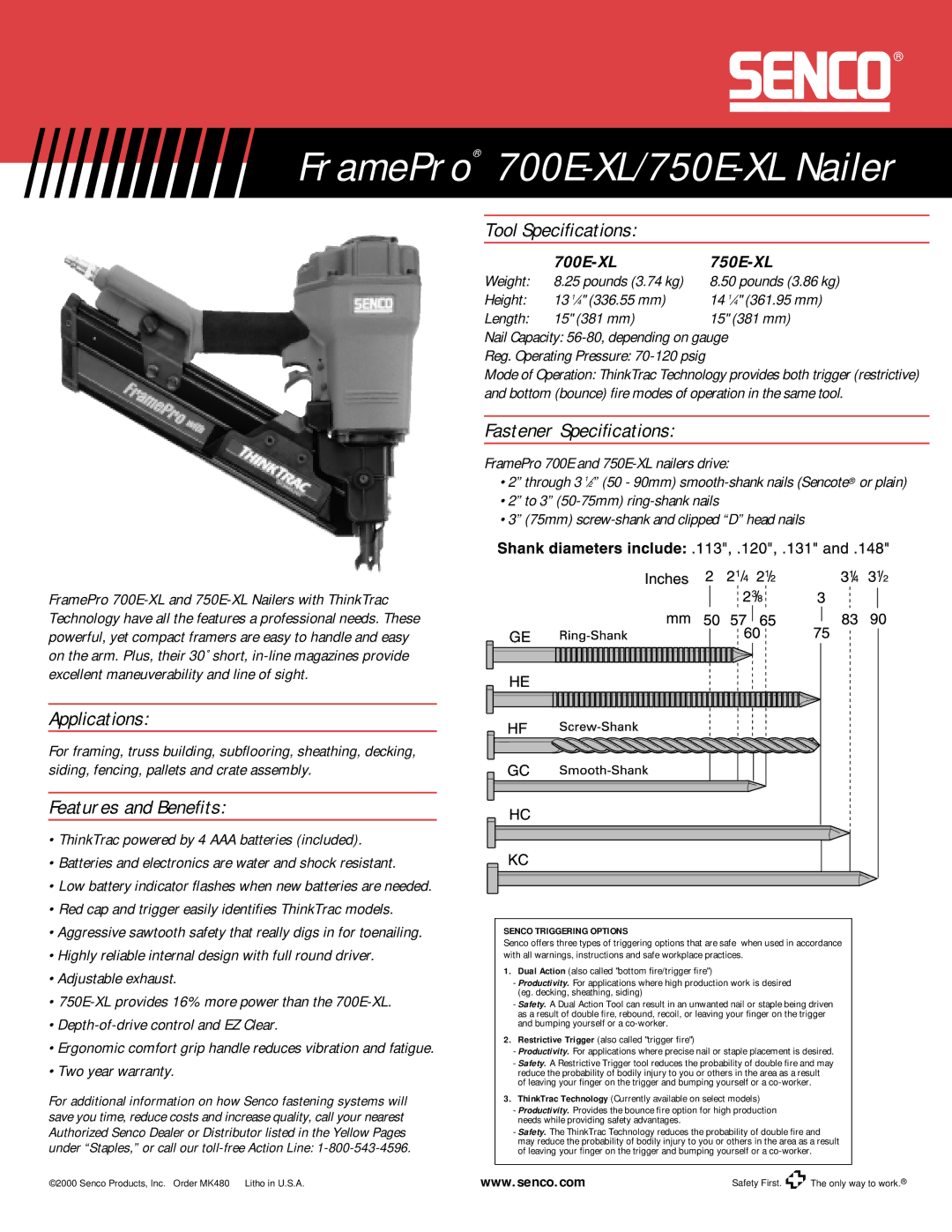 Senco 700E-XL, 750E-XL specifications Applications, Features and Beneﬁts, Tool Speciﬁcations, Fastener Speciﬁcations 