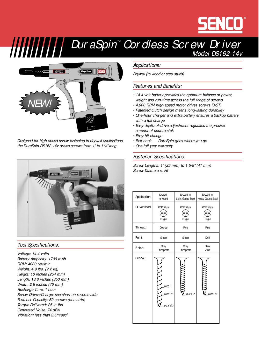 Senco DS162-14v specifications Applications, Features and Benefits, Tool Specifications, Fastener Specifications 