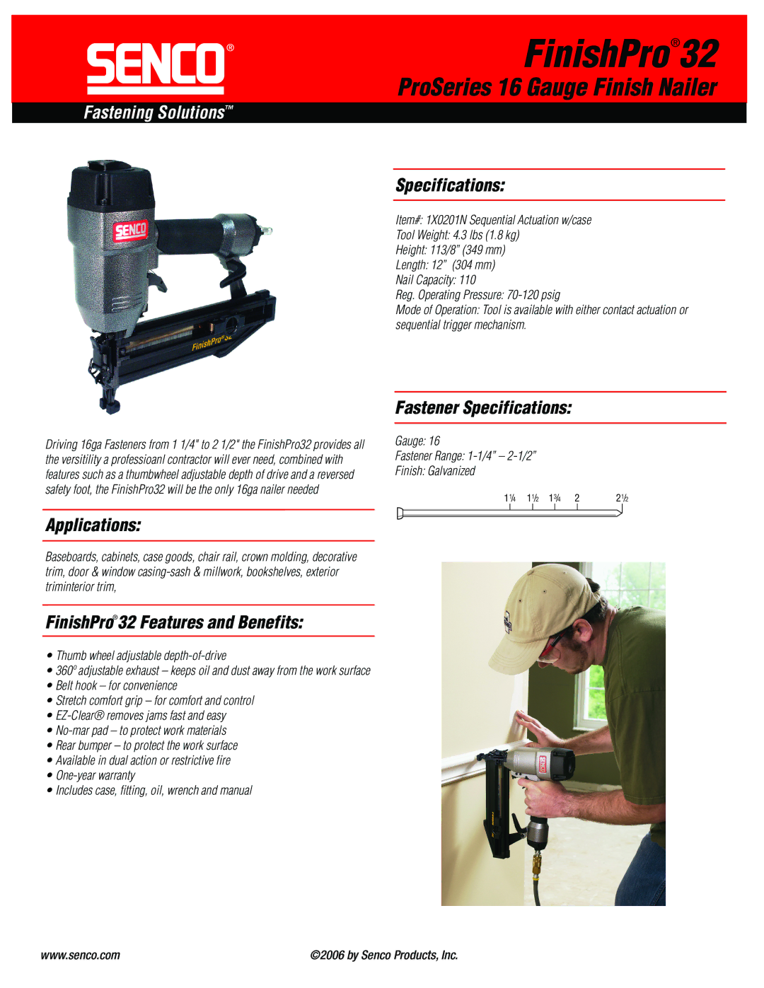 Senco FinishPro 32 specifications Fastener Specifications, Applications, FinishPro32 Features and Benefits 