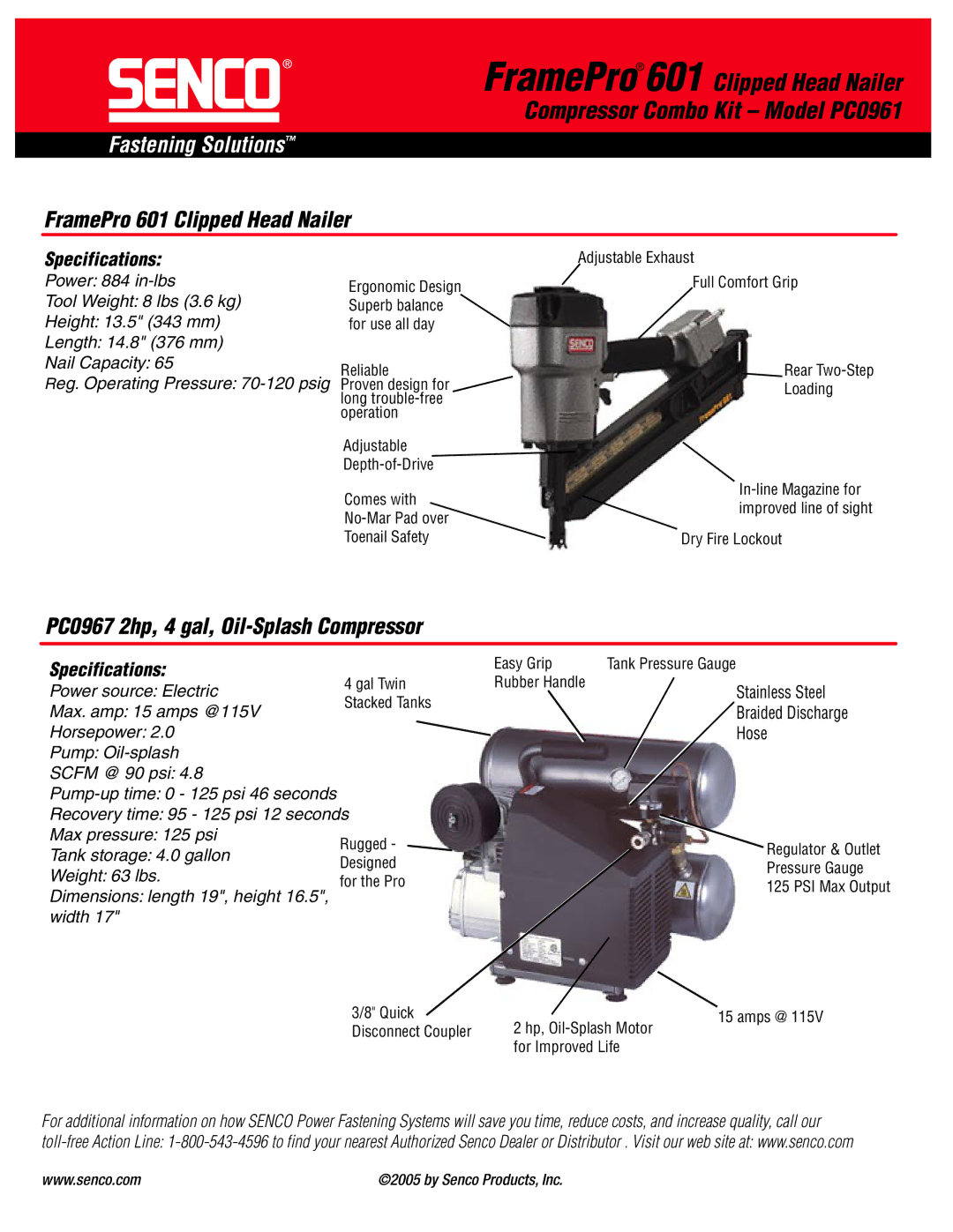 Senco Frame Pro 0961 specifications FramePro 601 Clipped Head Nailer, PC0967 2hp, 4 gal, Oil-Splash Compressor 