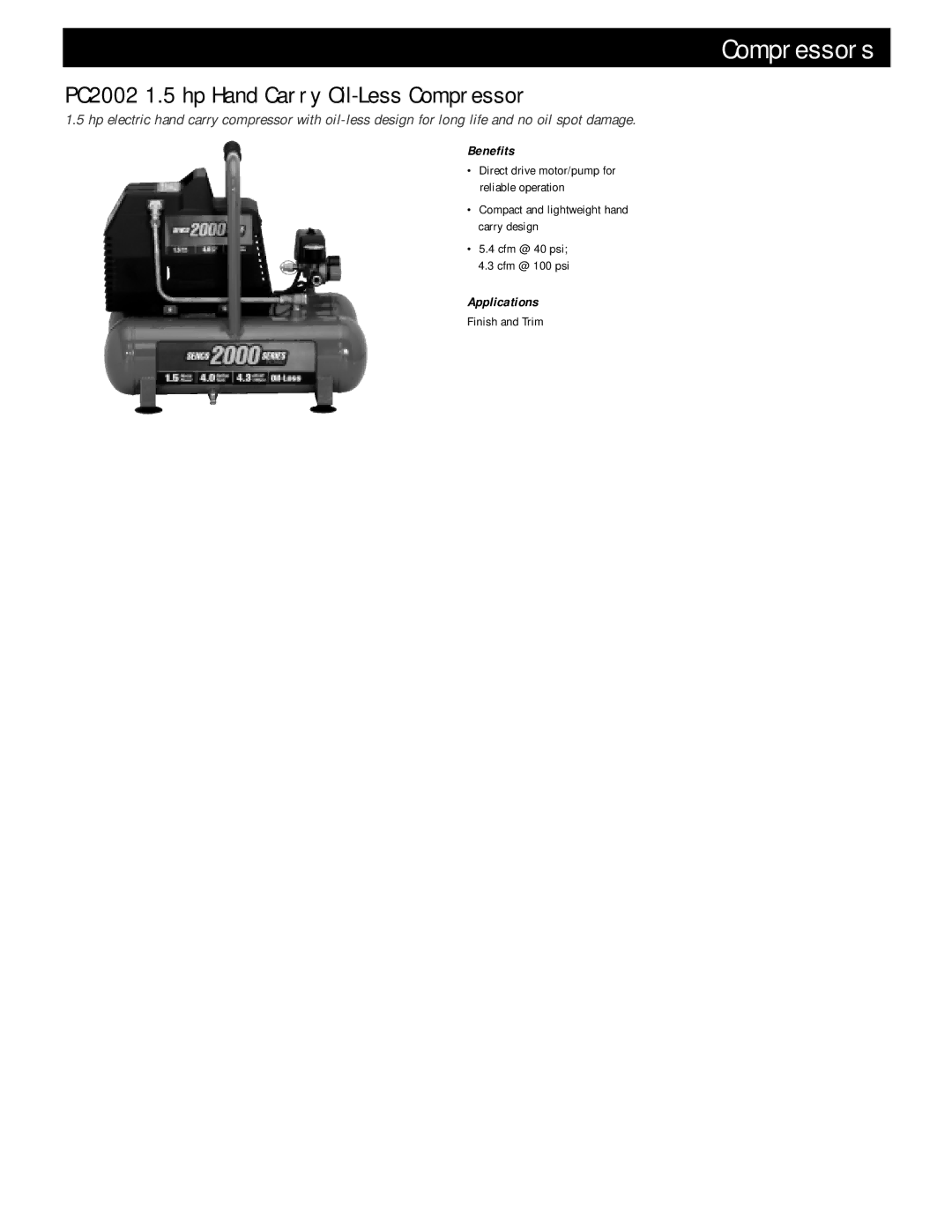 Senco PC 2001 manual PC2002 1.5 hp Hand Carry Oil-Less Compressor, Direct drive motor/pump for reliable operation 