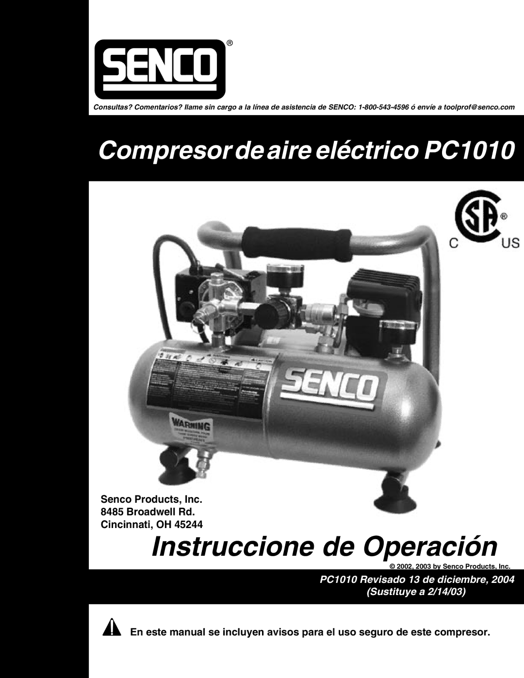 Senco PC1010 operating instructions Instruccione de Operación 