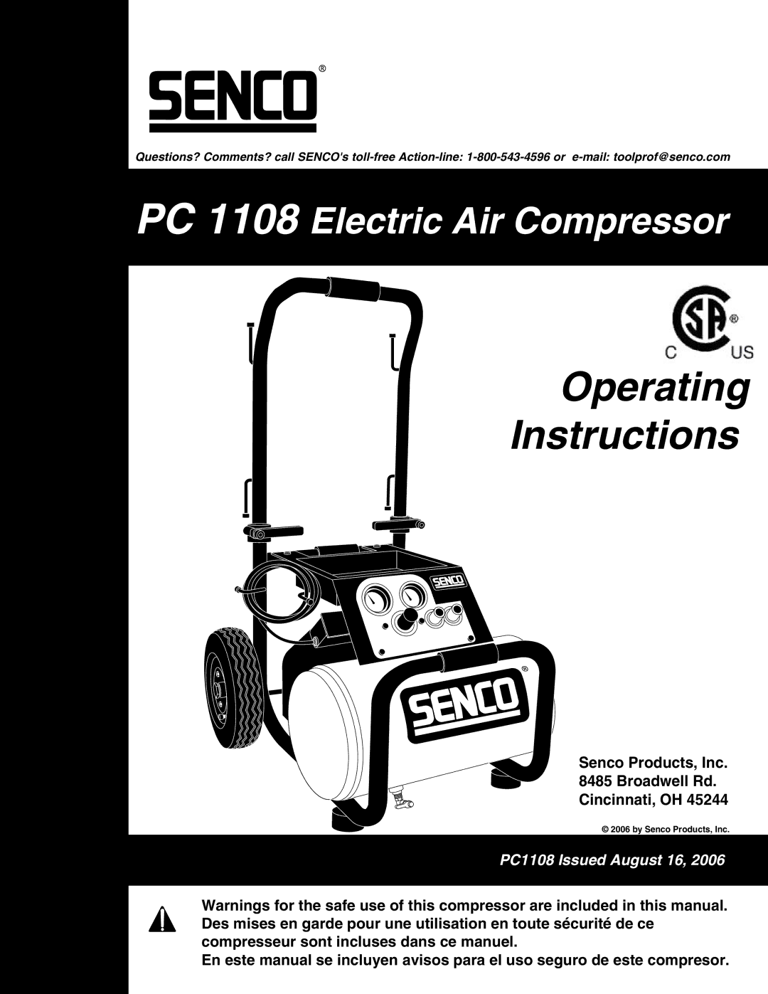 Senco PC1108 operating instructions Operating Instructions 