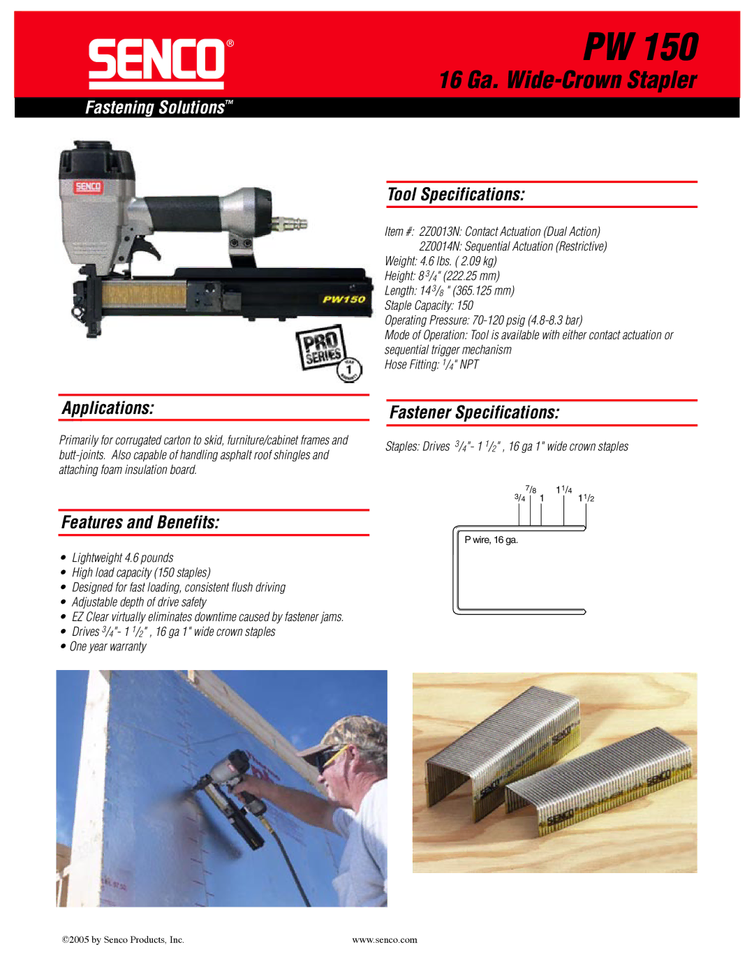 Senco PW 150 specifications 16 Ga. Wide-Crown Stapler, Fastening Solutions 