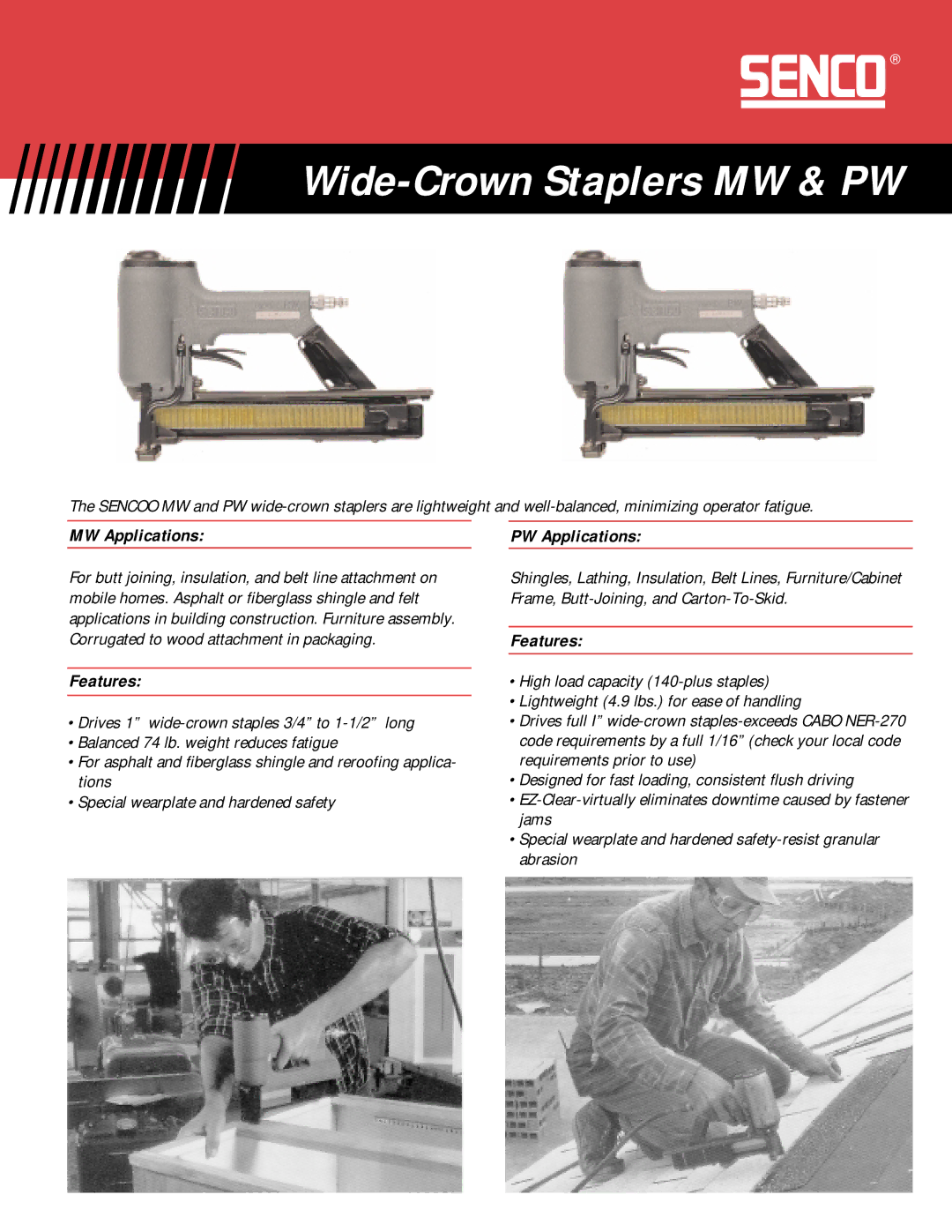 Senco PW-2 manual MW Applications, Features, PW Applications 