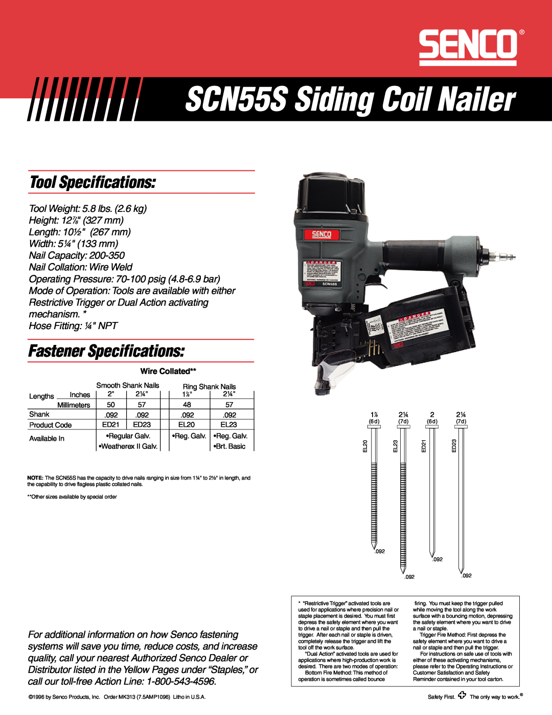 Senco Tool Specifications, Fastener Specifications, SCN55S Siding Coil Nailer, Hose Fitting ¼ NPT, Wire Collated 