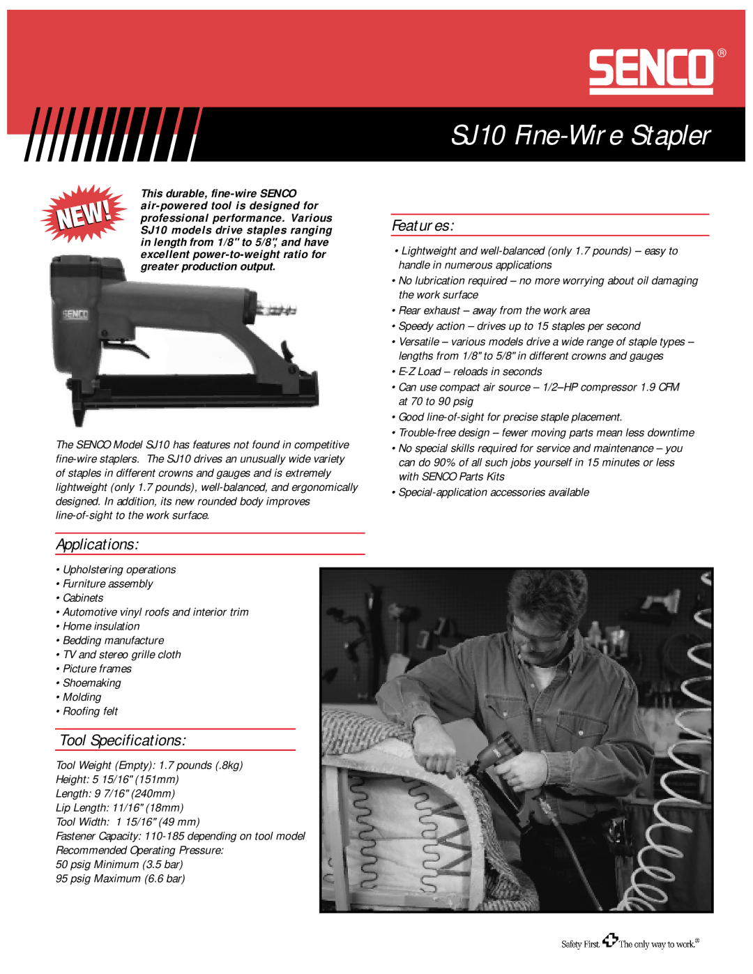 Senco specifications SJ10 Fine-Wire Stapler, Applications, Tool Specifications, Features 