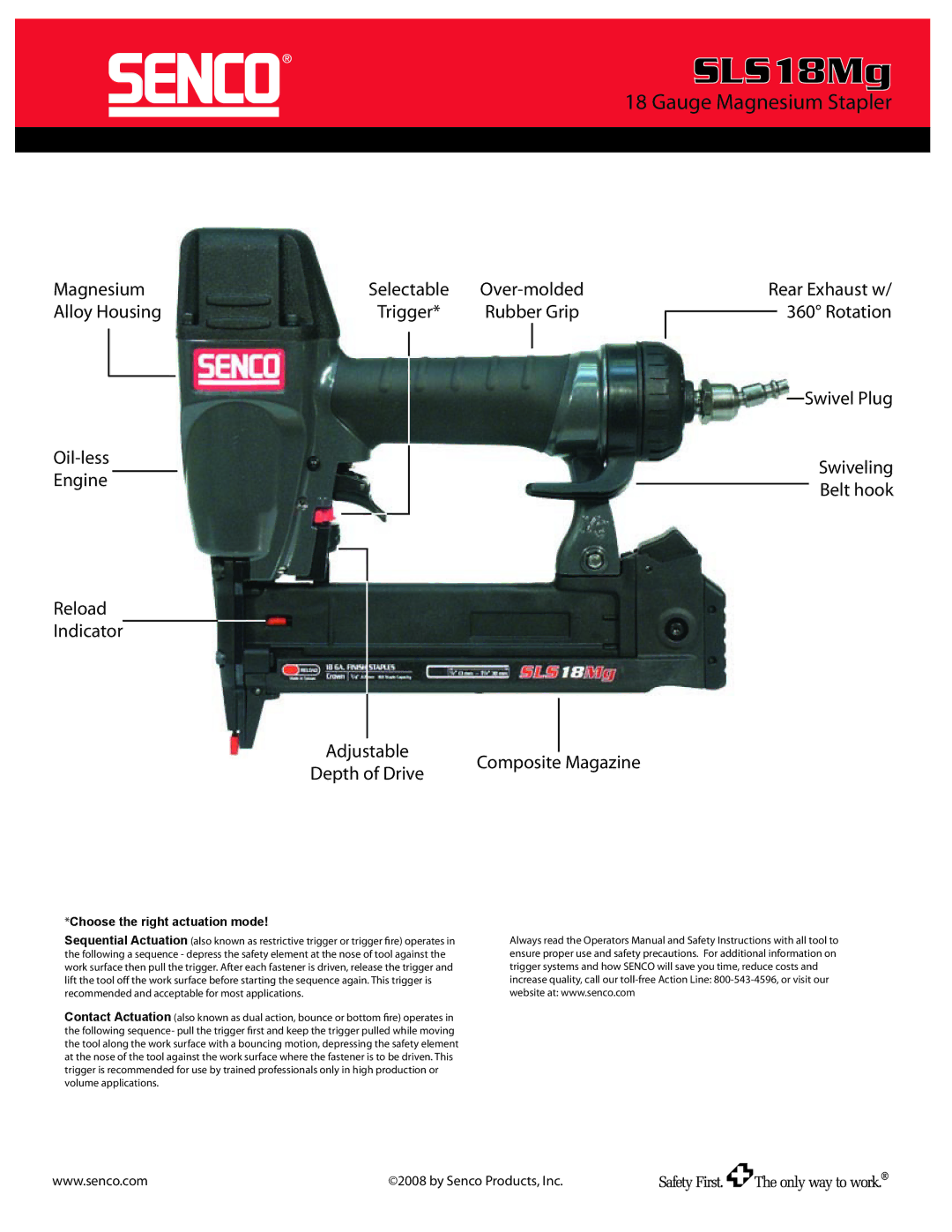 Senco SLS18MG Magnesium, Alloy Housing, Oil-less Engine, Swivel Plug Swiveling Belt hook Reload Indicator Adjustable 