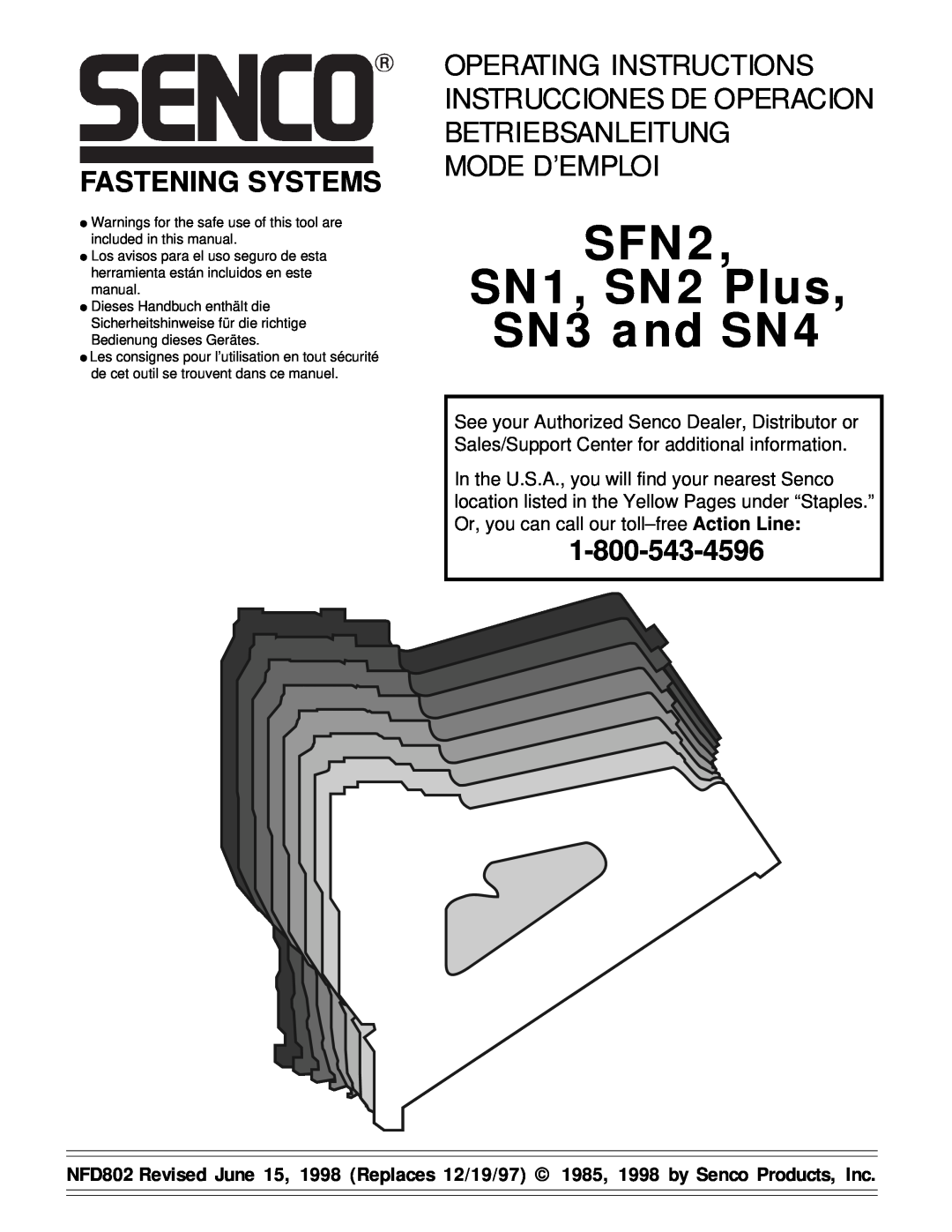 Senco operating instructions Mode D’Emploi, SFN2 SN1, SN2 Plus SN3 and SN4, Fastening Systems 