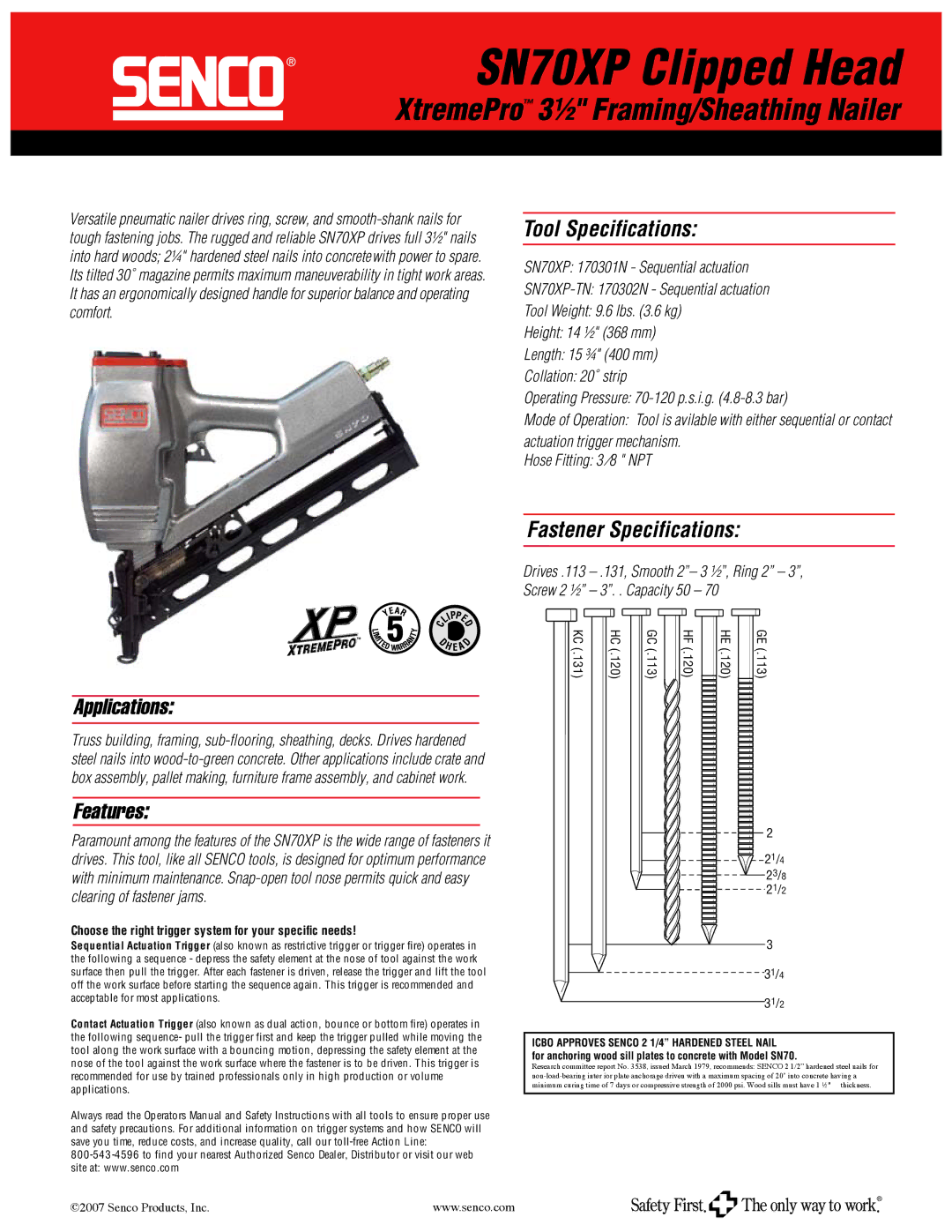 Senco SN70XP specifications Tool Specifications, Applications, Features, Fastener Specifications 