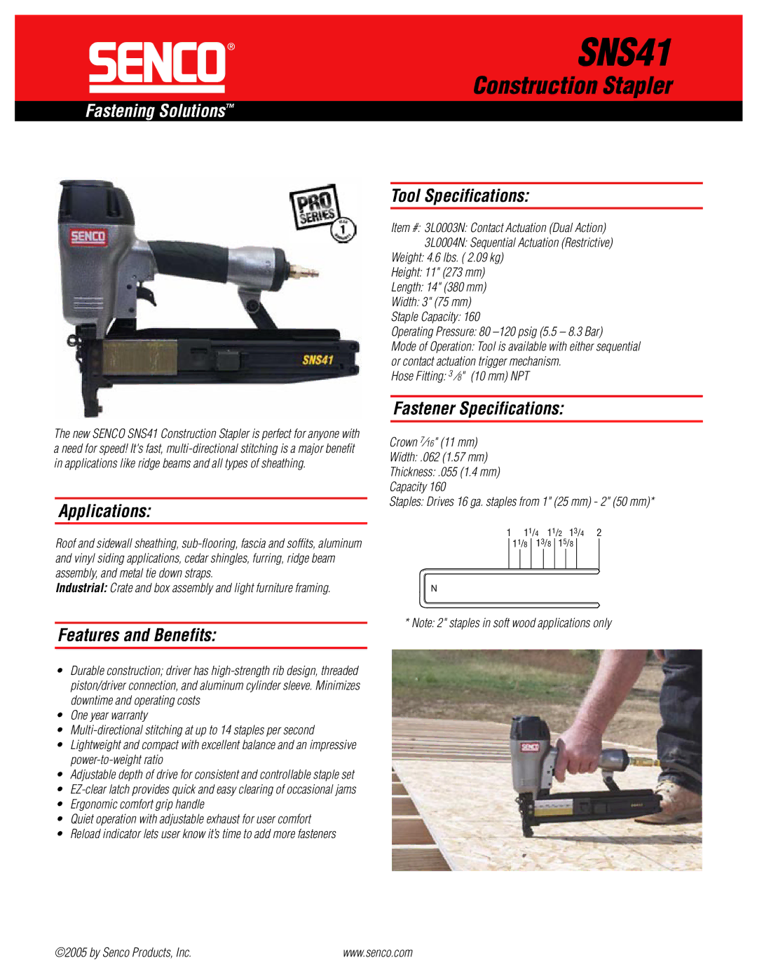 Senco SNS41 specifications Applications, Features and Benefits, Tool Specifications, Fastener Specifications 