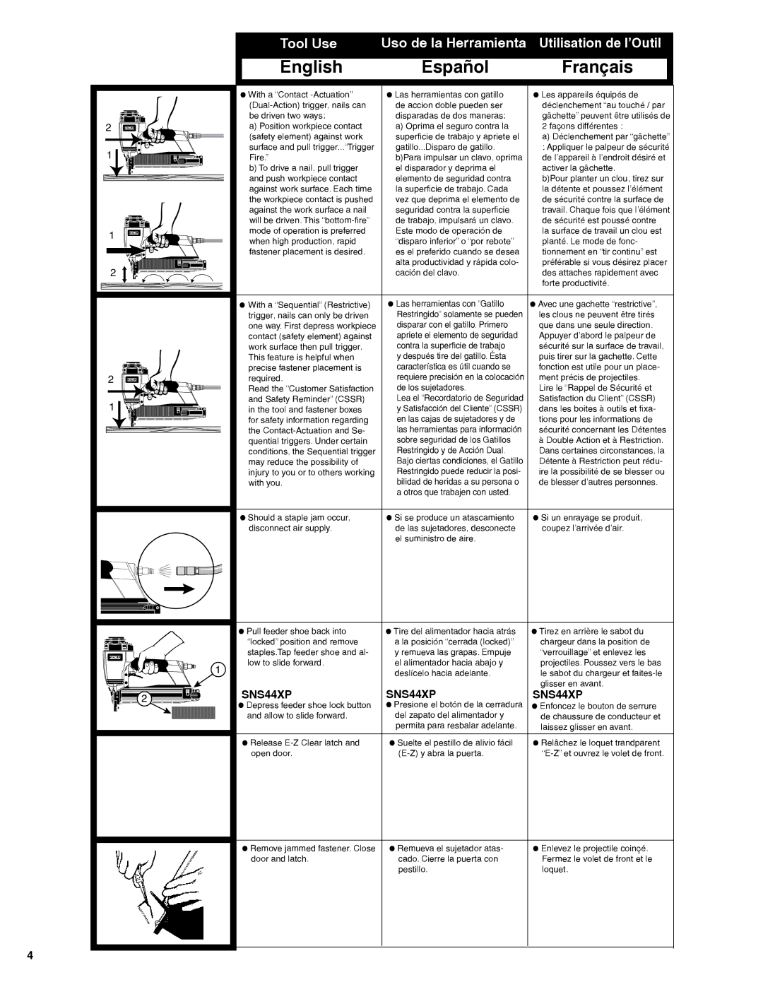 Senco SNS44XP, SNS45XP, SQS55XP, SNS50XP operating instructions Tool Use 