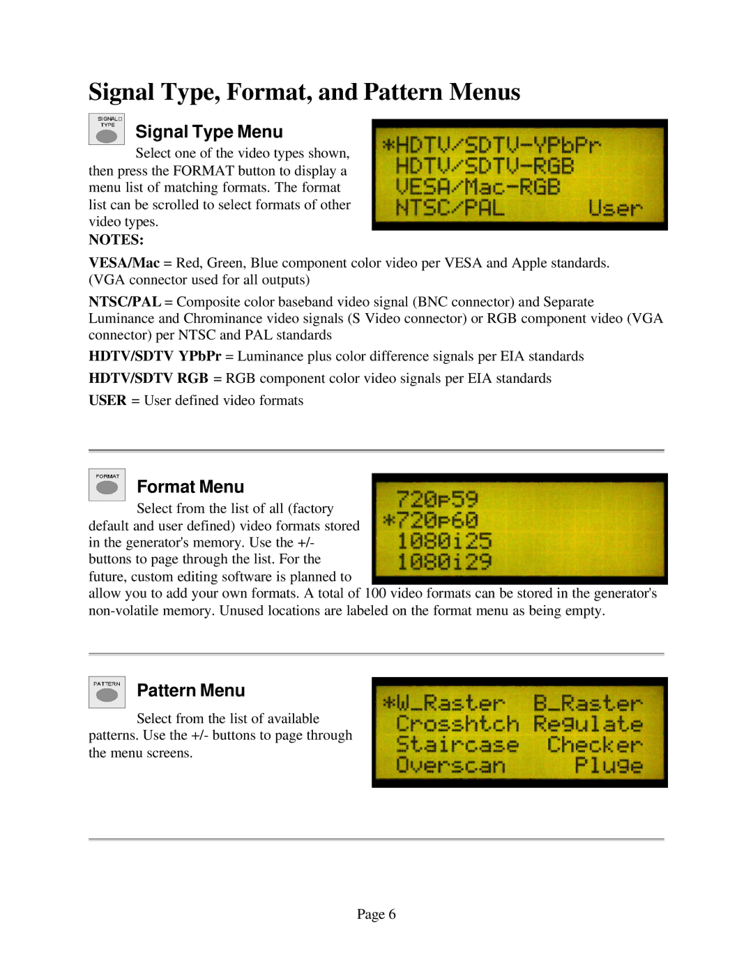Sencore VP300 manual Signal Type, Format, and Pattern Menus, Signal Type Menu, Format Menu 
