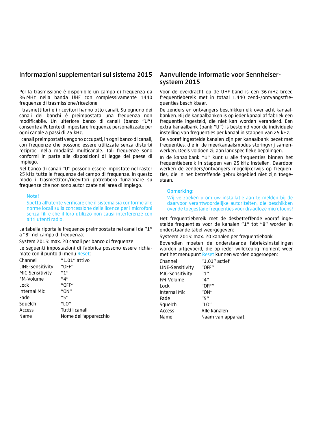 Sennheiser 2015 manual Opmerking 