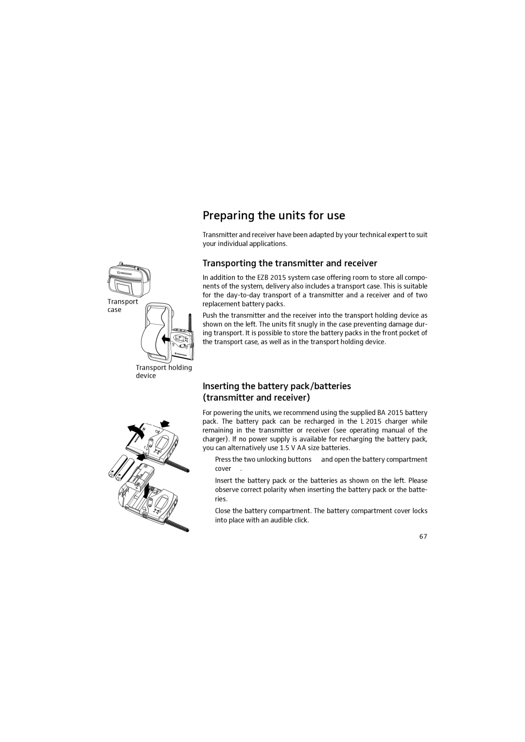 Sennheiser 2015 manual Preparing the units for use, Transporting the transmitter and receiver 