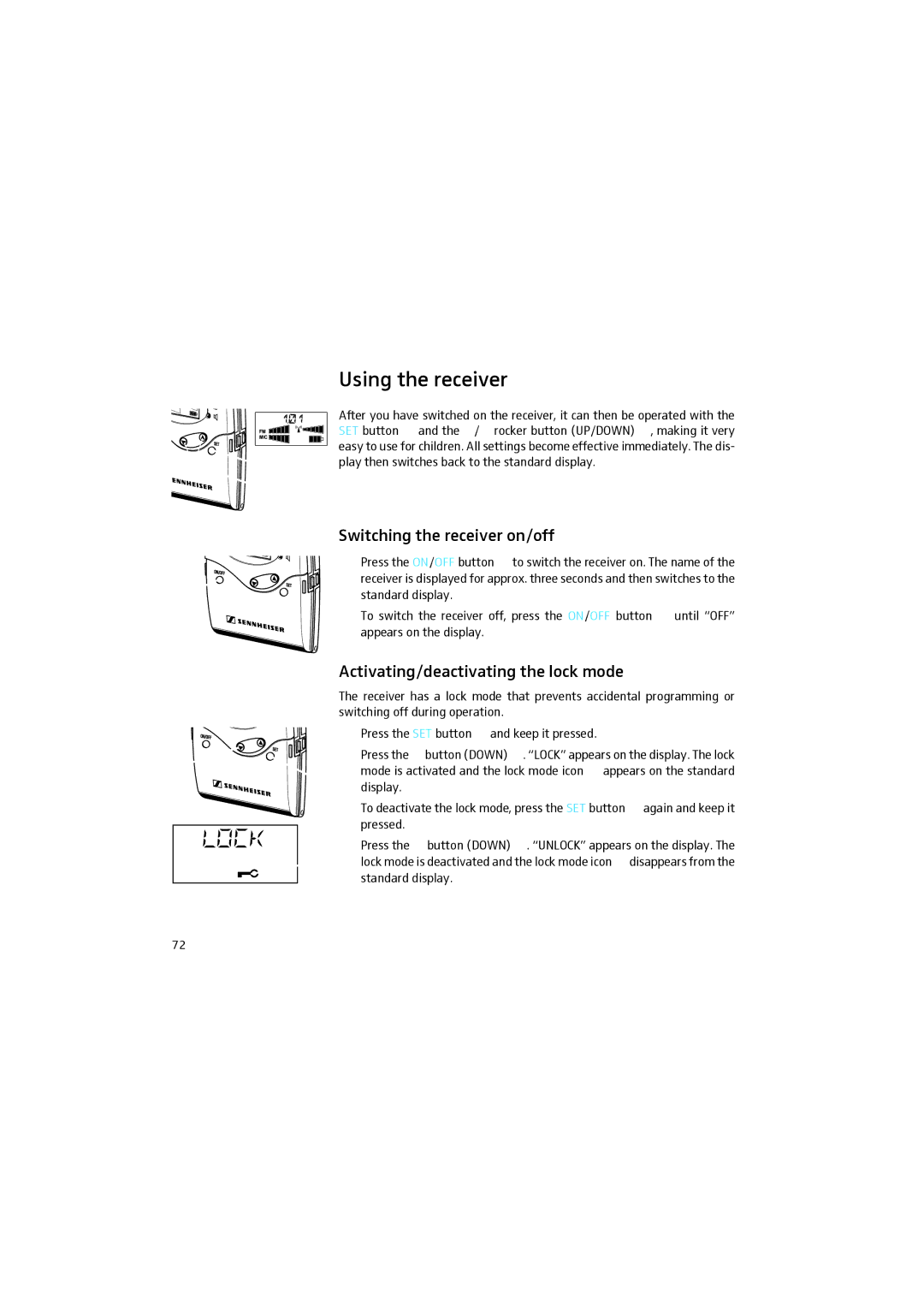 Sennheiser 2015 manual Using the receiver, Switching the receiver on/off, Activating/deactivating the lock mode 