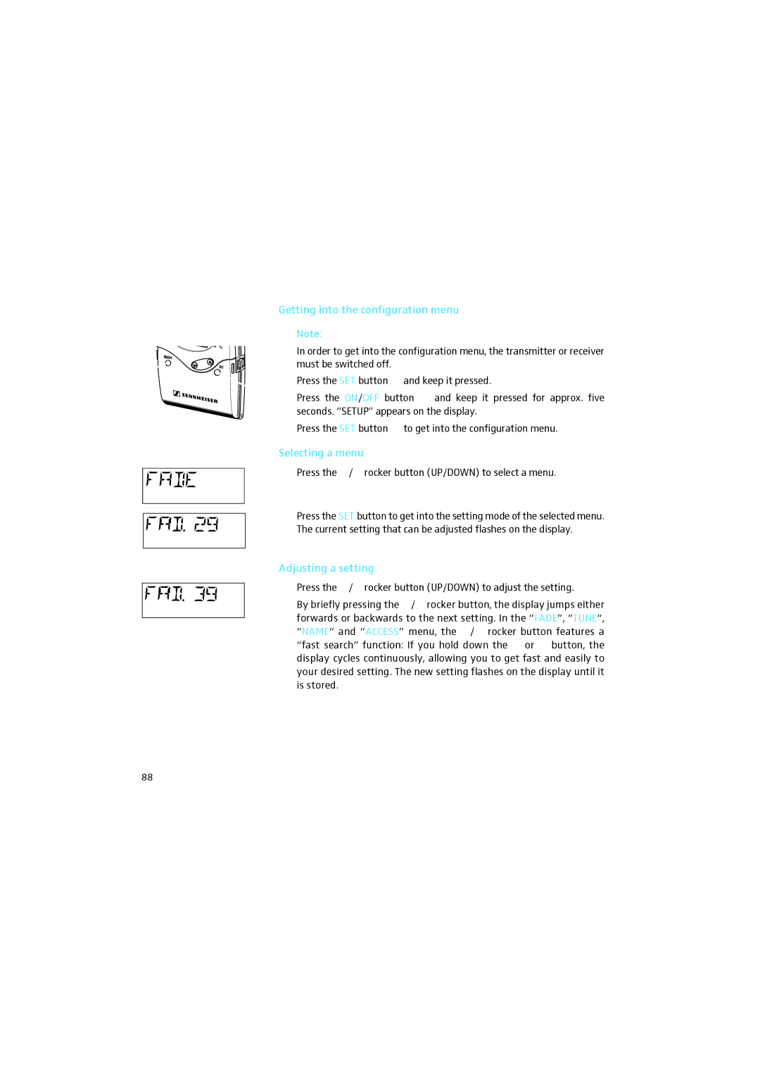 Sennheiser 2015 manual Getting into the configuration menu, Selecting a menu 