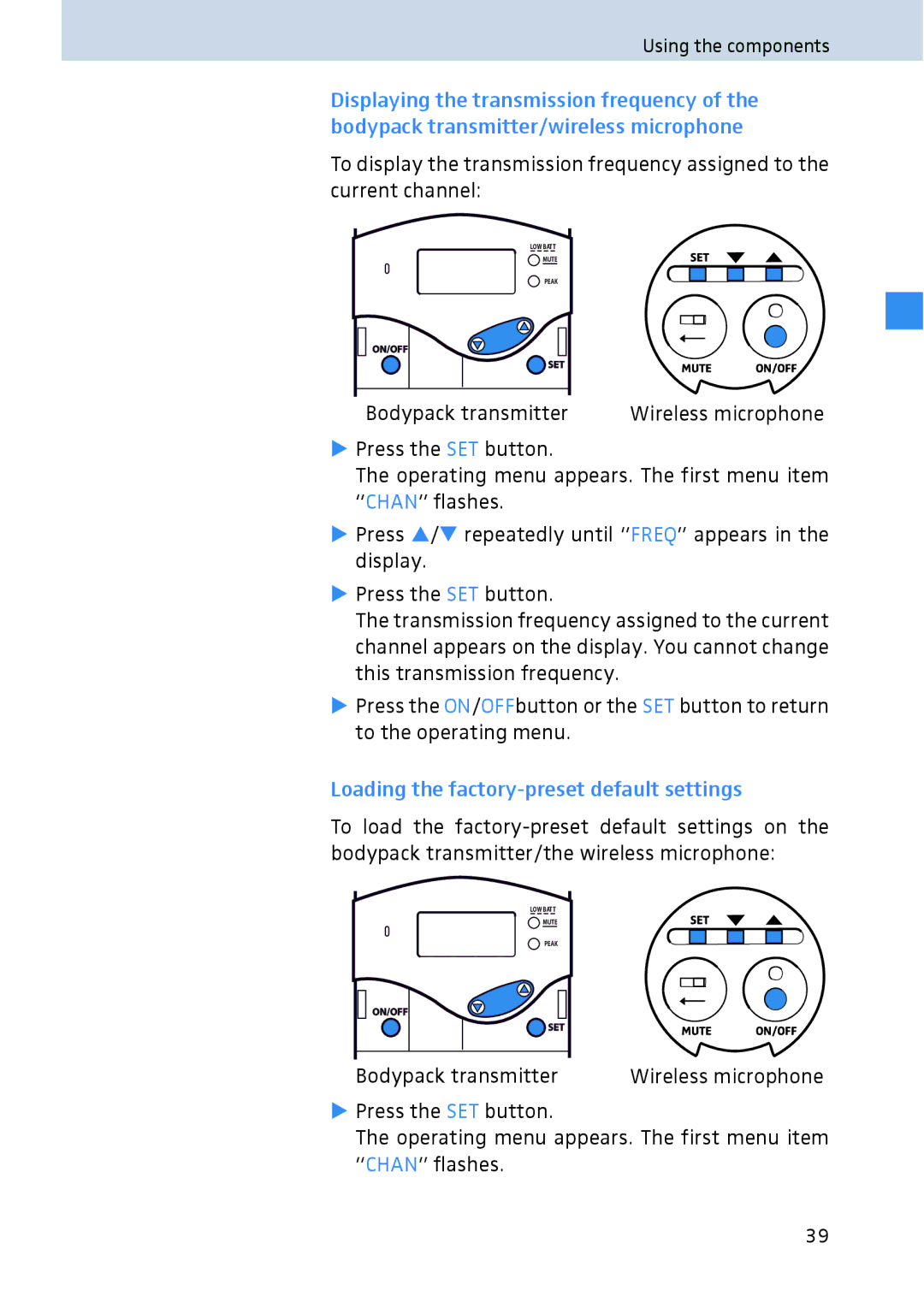 Sennheiser 2020 manual Loading the factory-preset default settings 