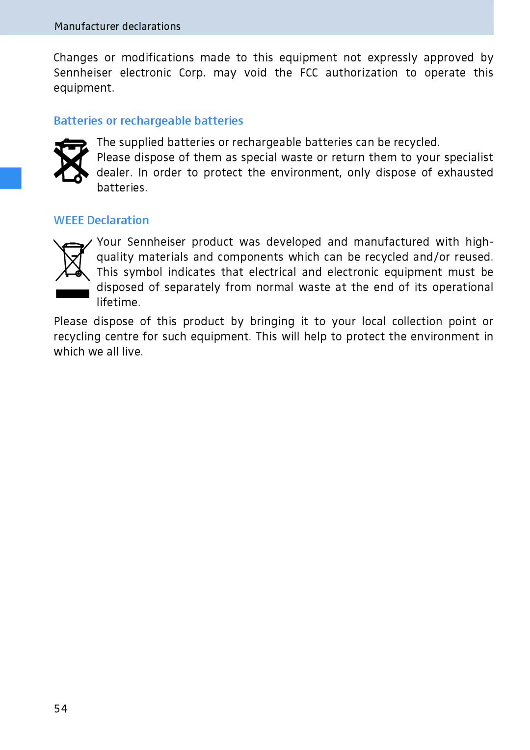 Sennheiser 2020 manual Batteries or rechargeable batteries, Weee Declaration 