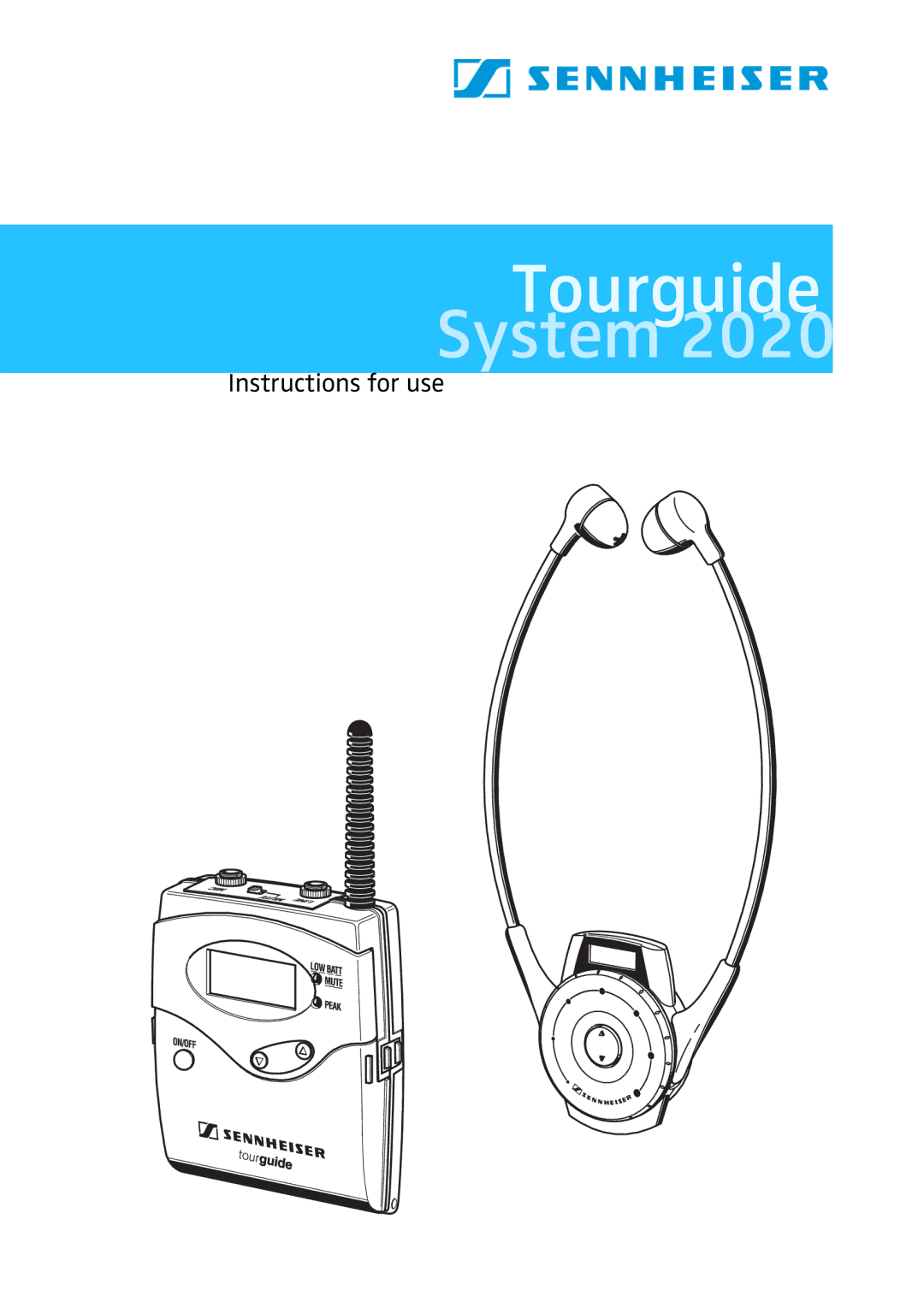 Sennheiser 2020 manual Tourguide 