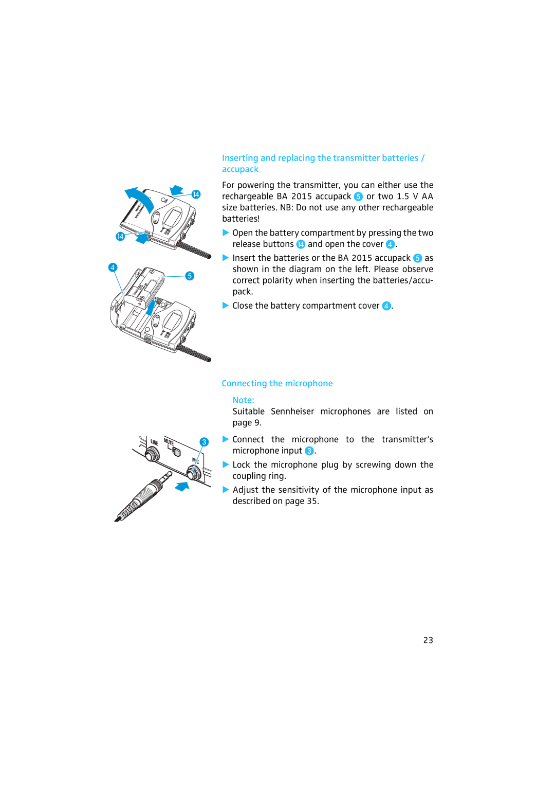 Sennheiser 2020 manual Inserting and replacing the transmitter batteries / accupack, Connecting the microphone 