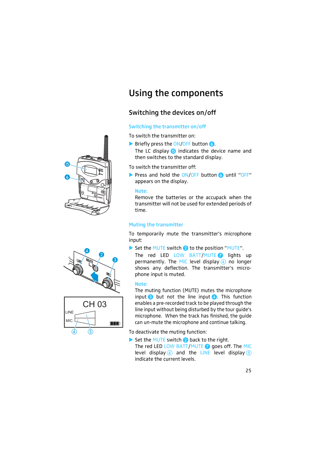 Sennheiser 2020 manual Using the components, Switching the devices on/off, Switching the transmitter on/off 