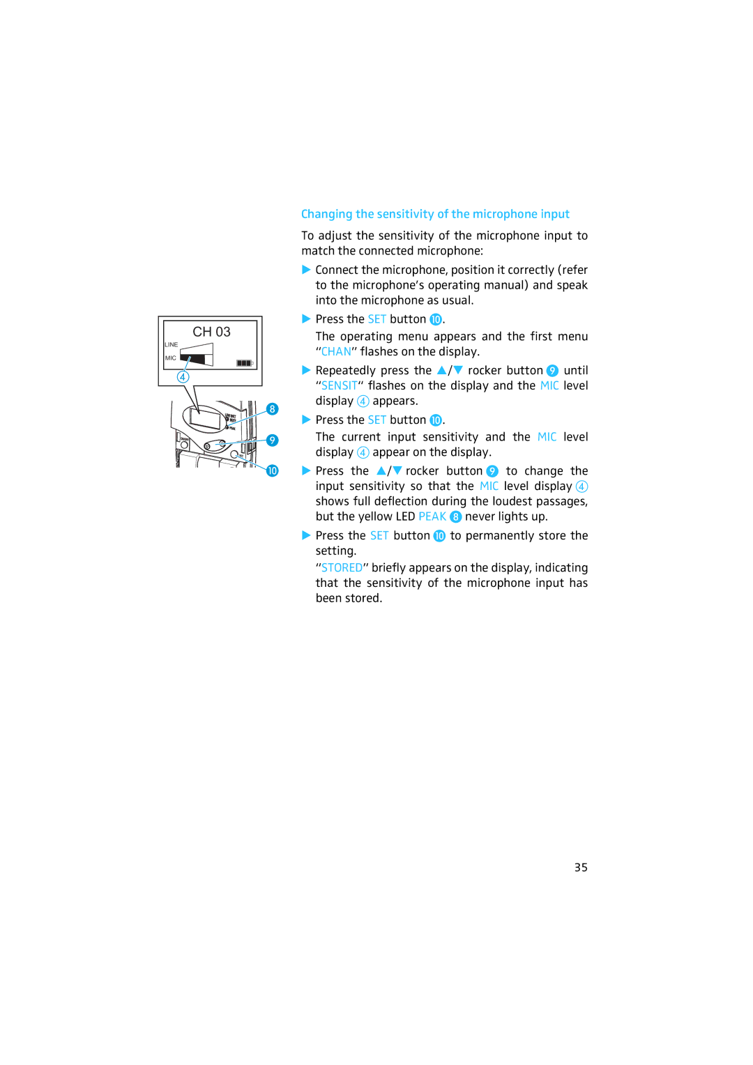 Sennheiser 2020 manual Changing the sensitivity of the microphone input 