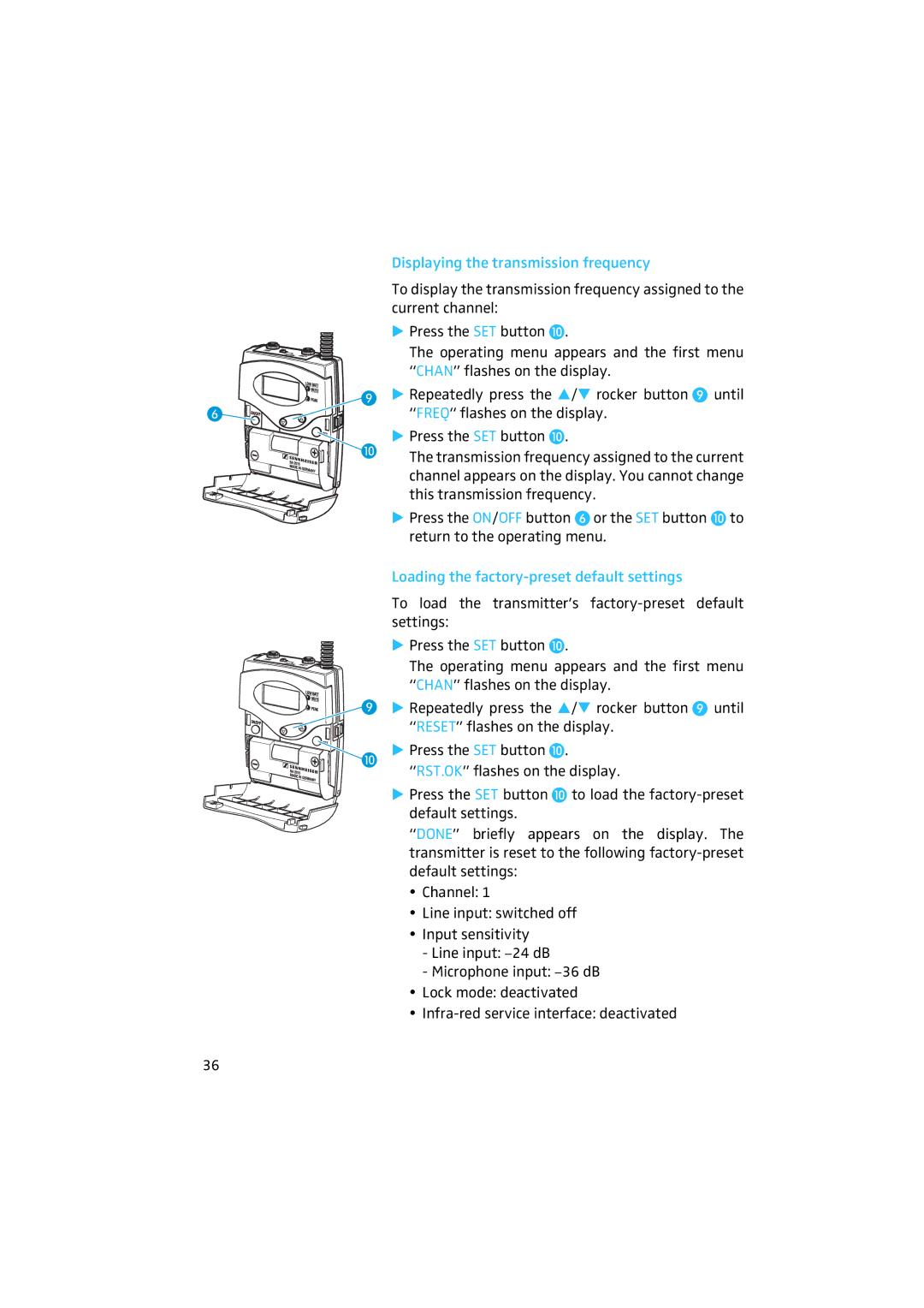 Sennheiser 2020 manual Displaying the transmission frequency, Loading the factory-preset default settings 