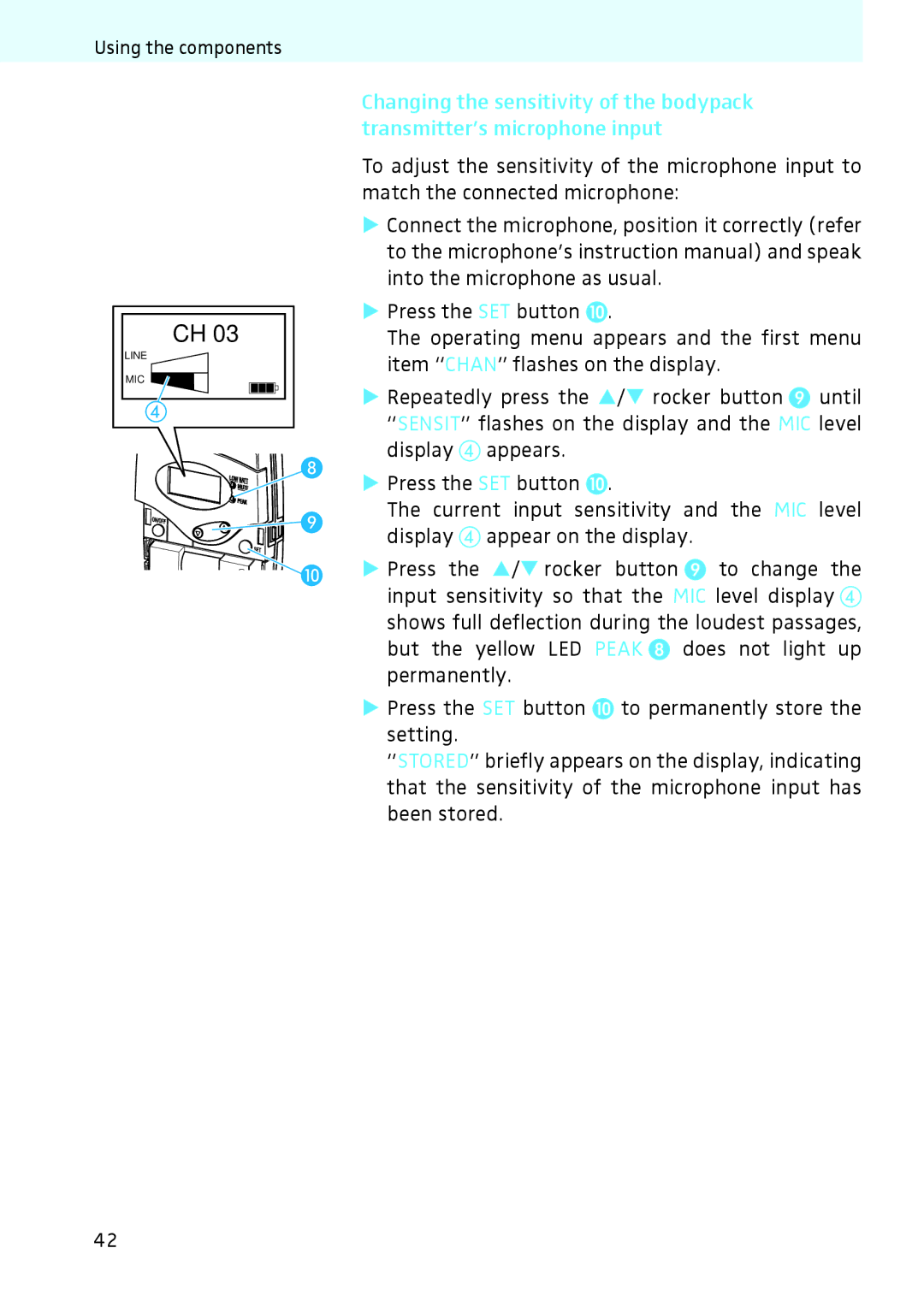 Sennheiser 2020 instruction manual Using the components 