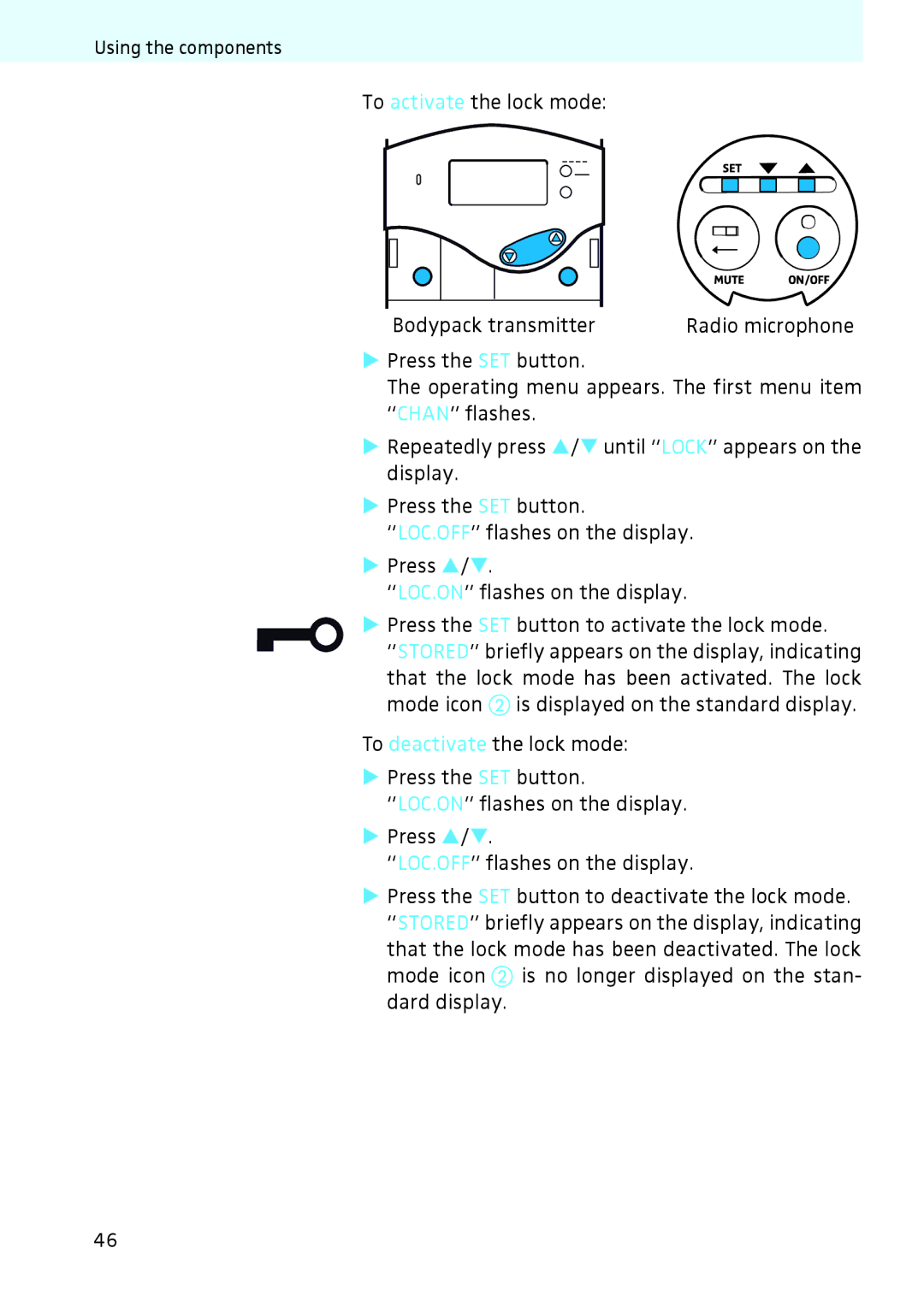 Sennheiser 2020 instruction manual To activate the lock mode 