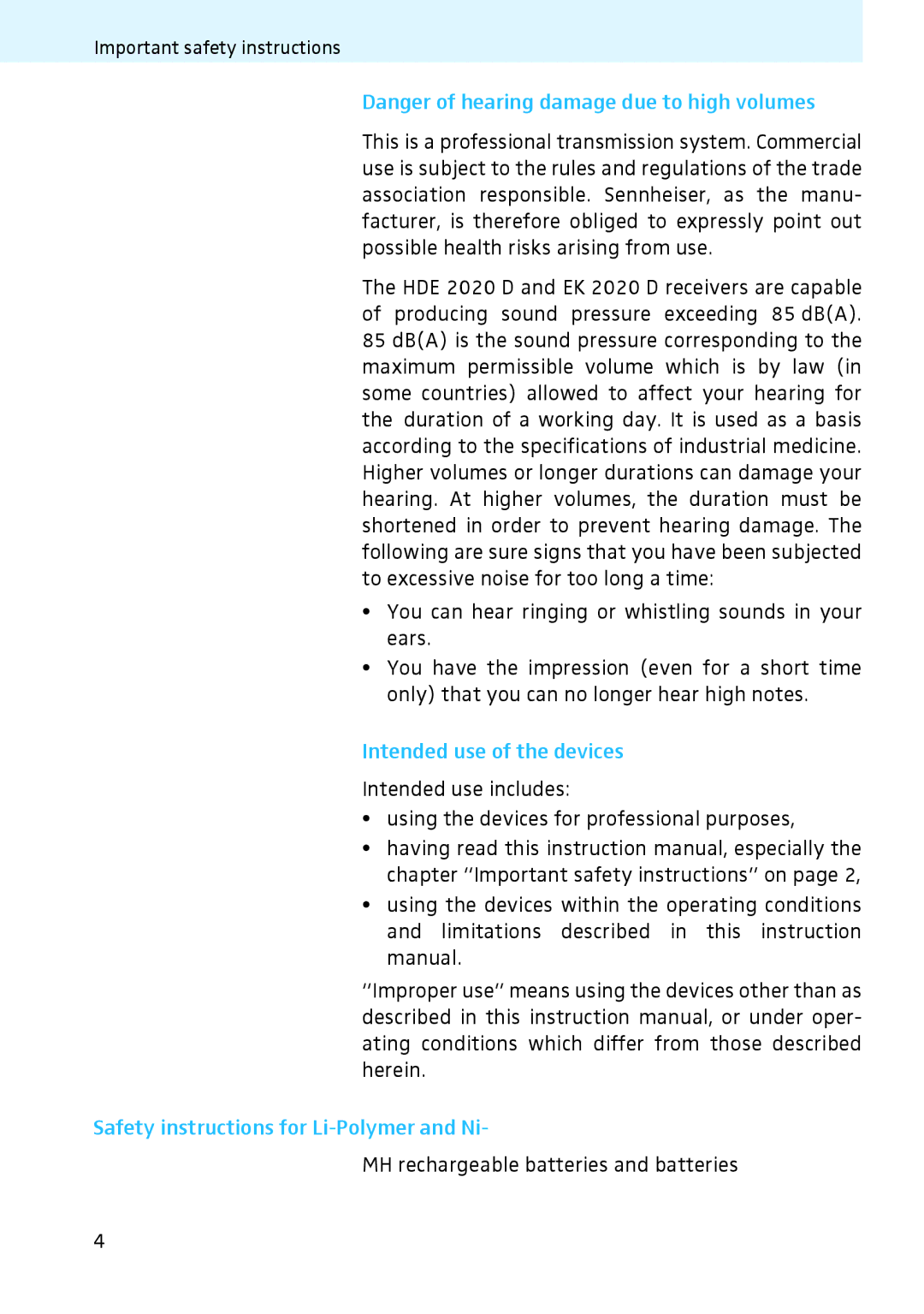 Sennheiser 2020 instruction manual Intended use of the devices, Safety instructions for Li-Polymer and Ni 