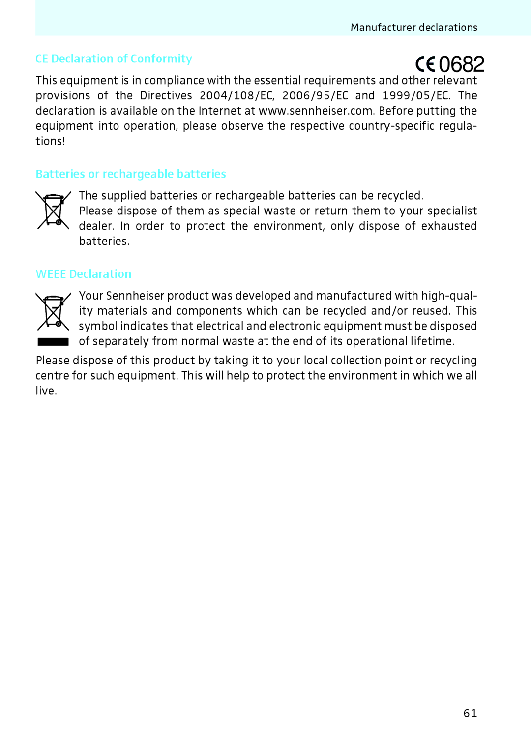 Sennheiser 2020 instruction manual CE Declaration of Conformity, Batteries or rechargeable batteries, Weee Declaration 